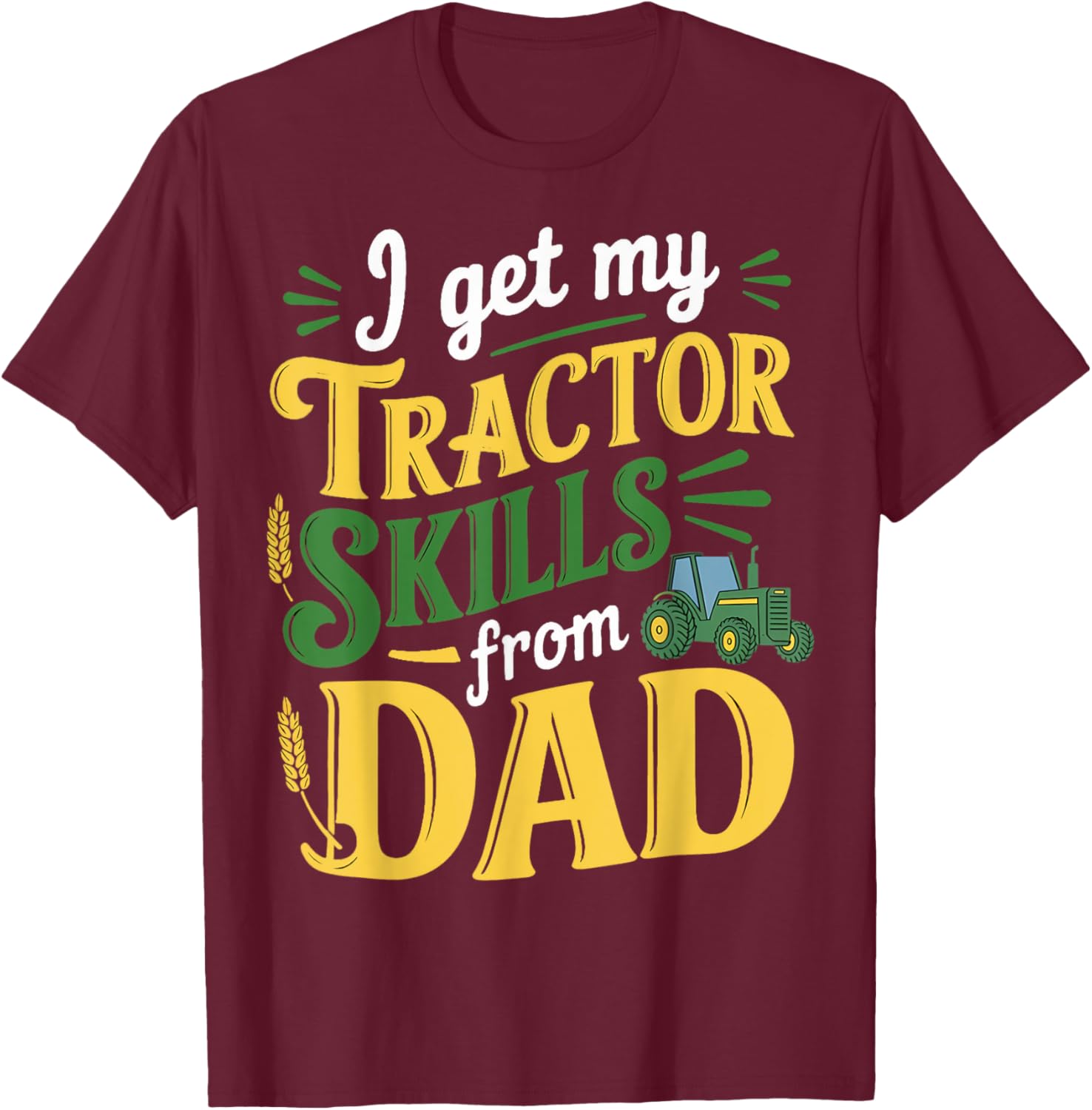 Skills From Dad Farmer Tractor T-Shirt for Agriculture Enthusiasts - 3