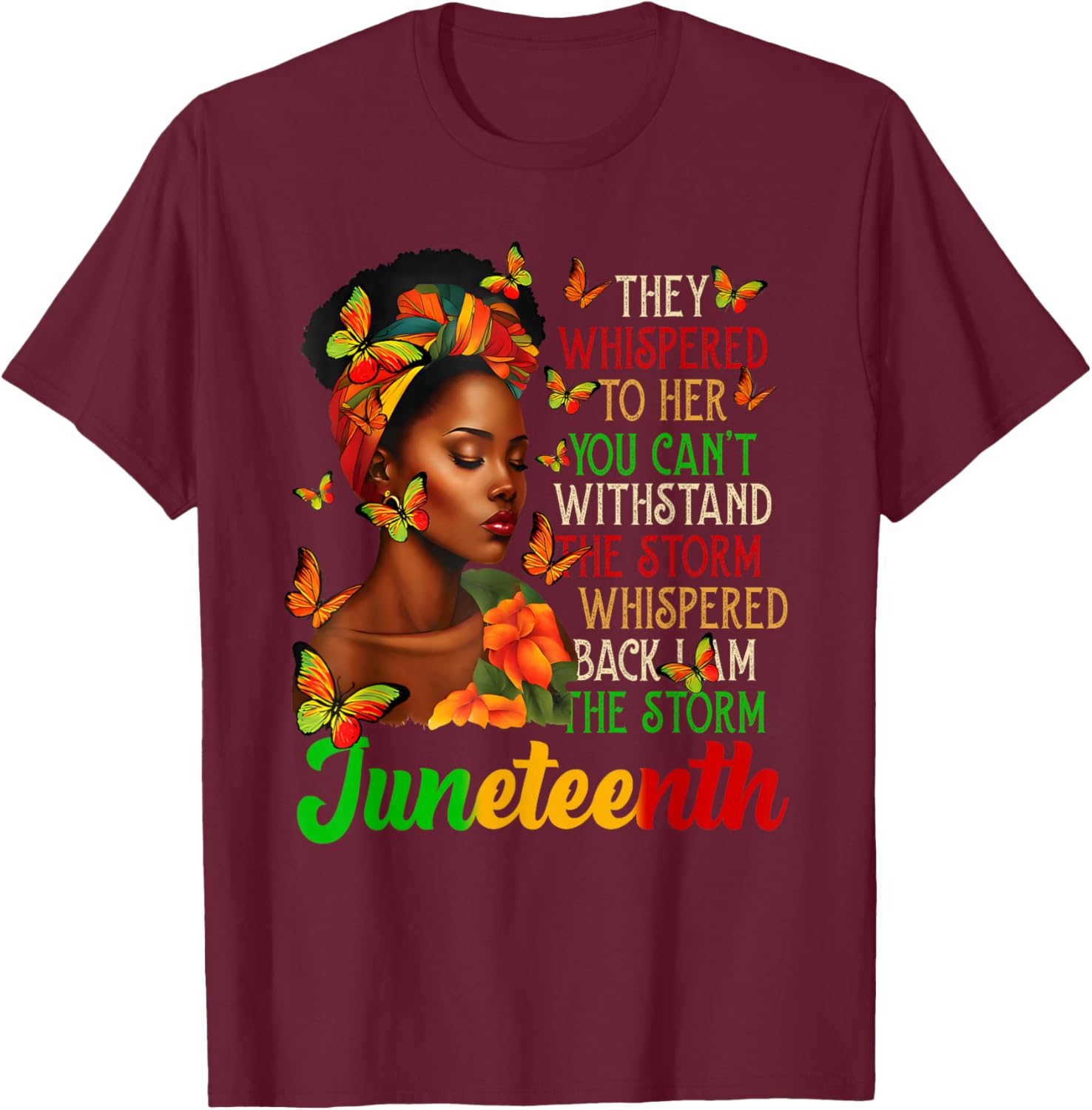 Juneteenth I am The Storm Black Women T-Shirt for Black History Month - 3