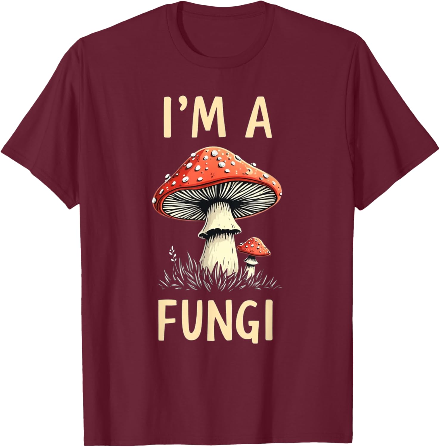 I'm A Fungi T-Shirt Cute Mushroom Tee for Nature Lovers & Fun Gifts - 15