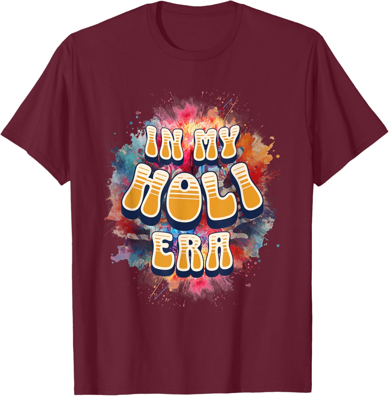 In My Holi Era Retro Groovy Colors Women's T-Shirt for Holi Festival - 22