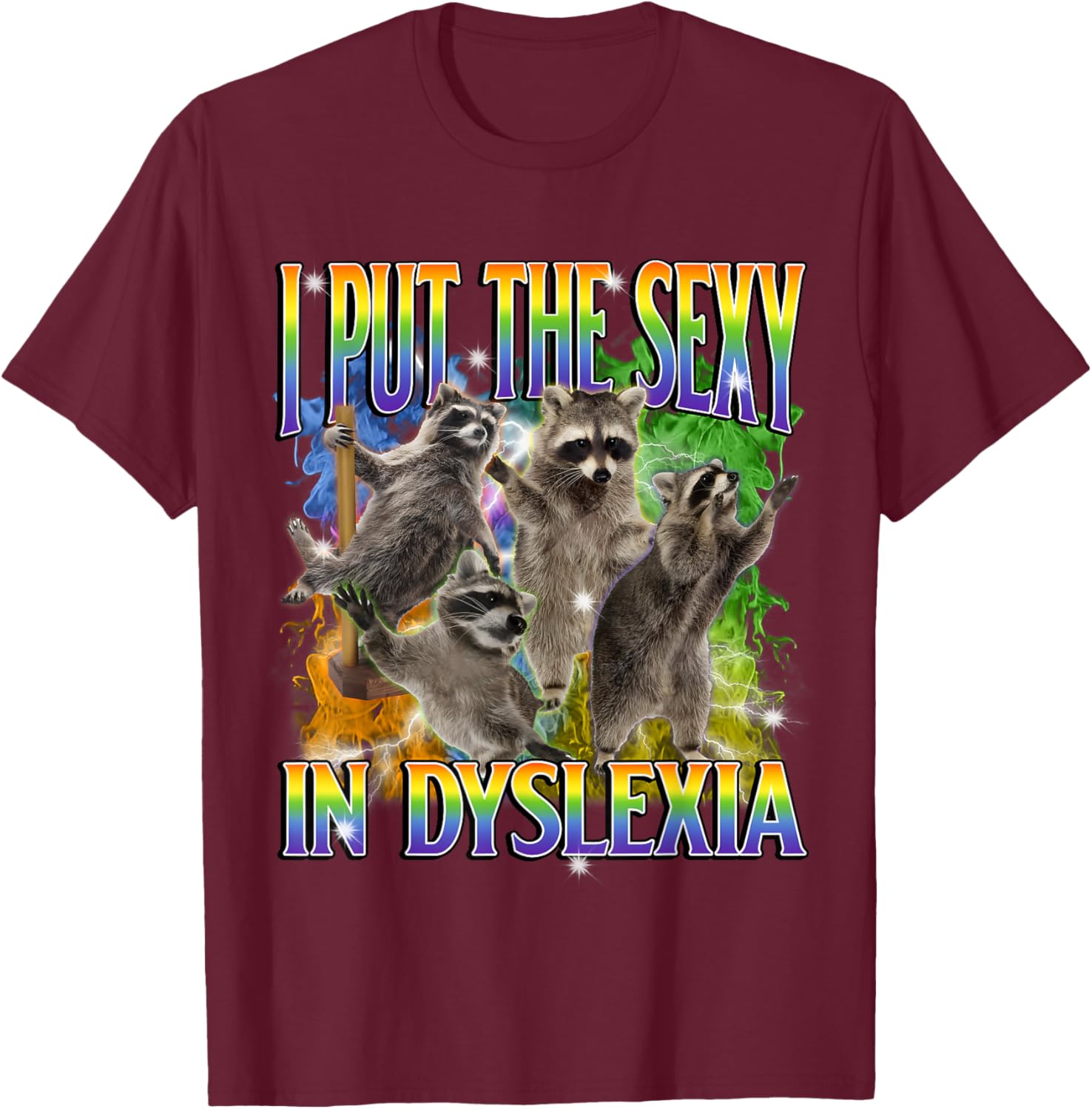 Funny Dyslexia Raccoon Meme T-Shirt – Unique and Unhinged Style - 4