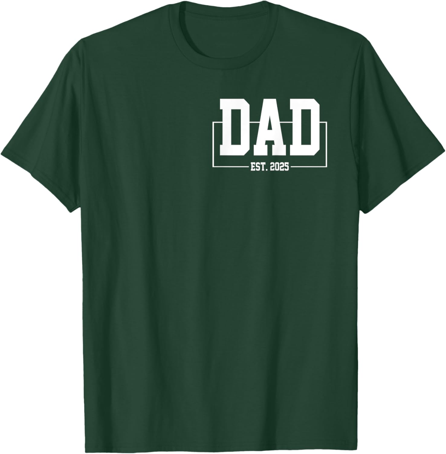 Dad Est. 2025 T-Shirt for New Fathers Expecting Baby in 2025 - 18