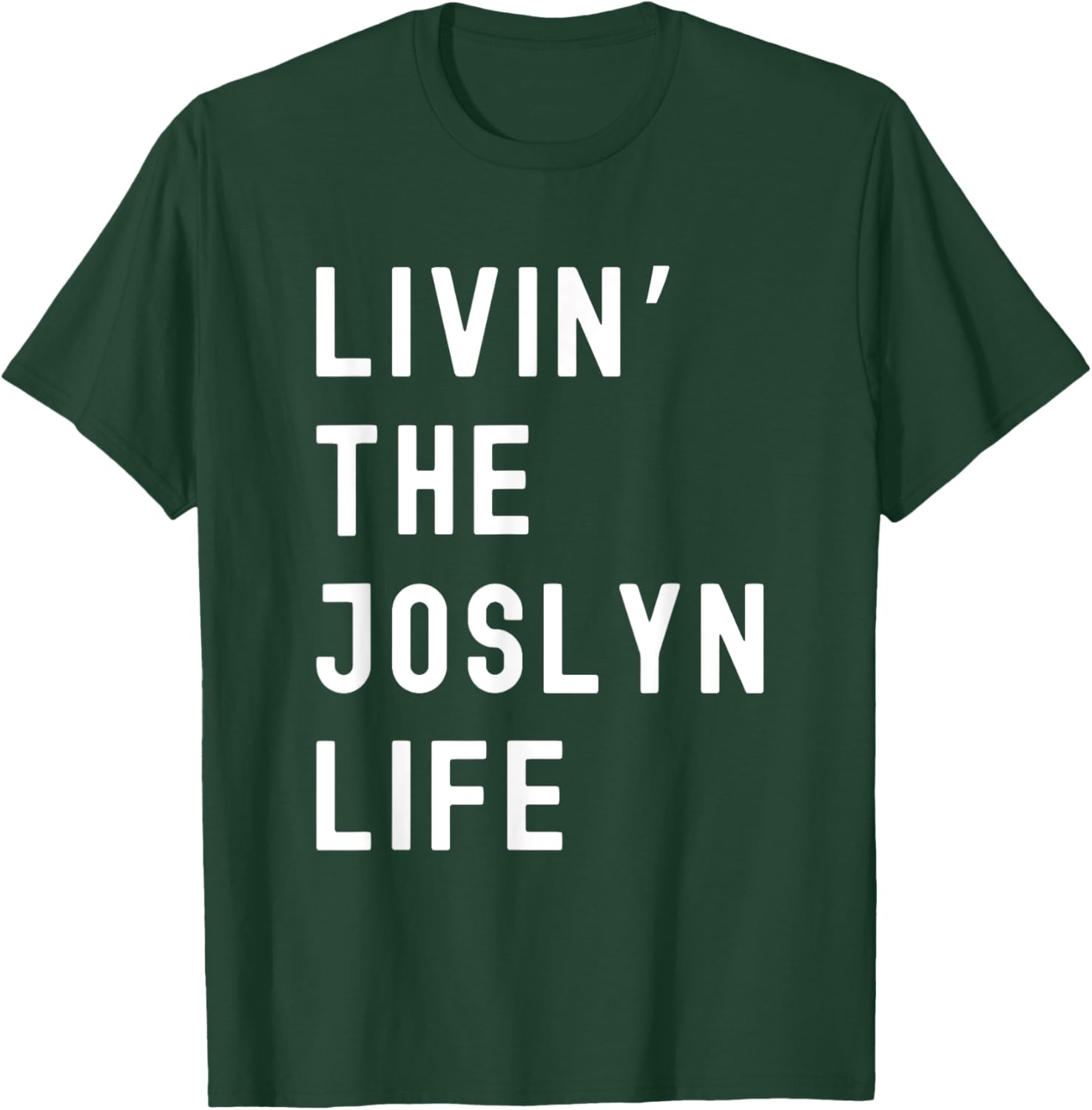 Funny Joslyn Life Name T-Shirt for Everyday Comfort and Style - 9