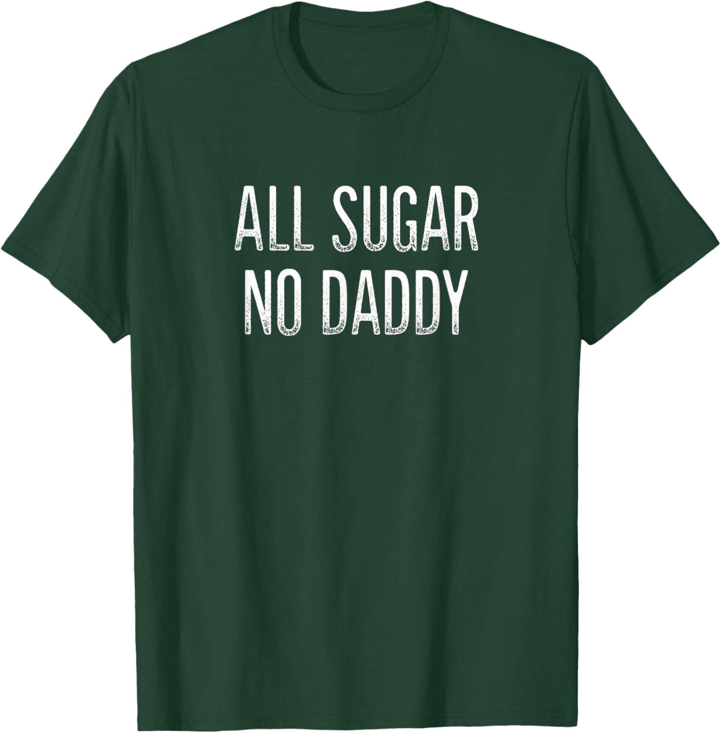 All Sugar No Daddy Vintage Style T-Shirt for Fun Fashion Lovers - 3