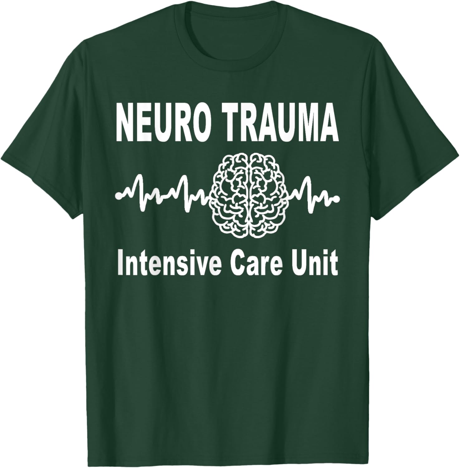 Neuro Trauma ICU Intensive Care Unit Nurse and Doctor T-Shirt - 7