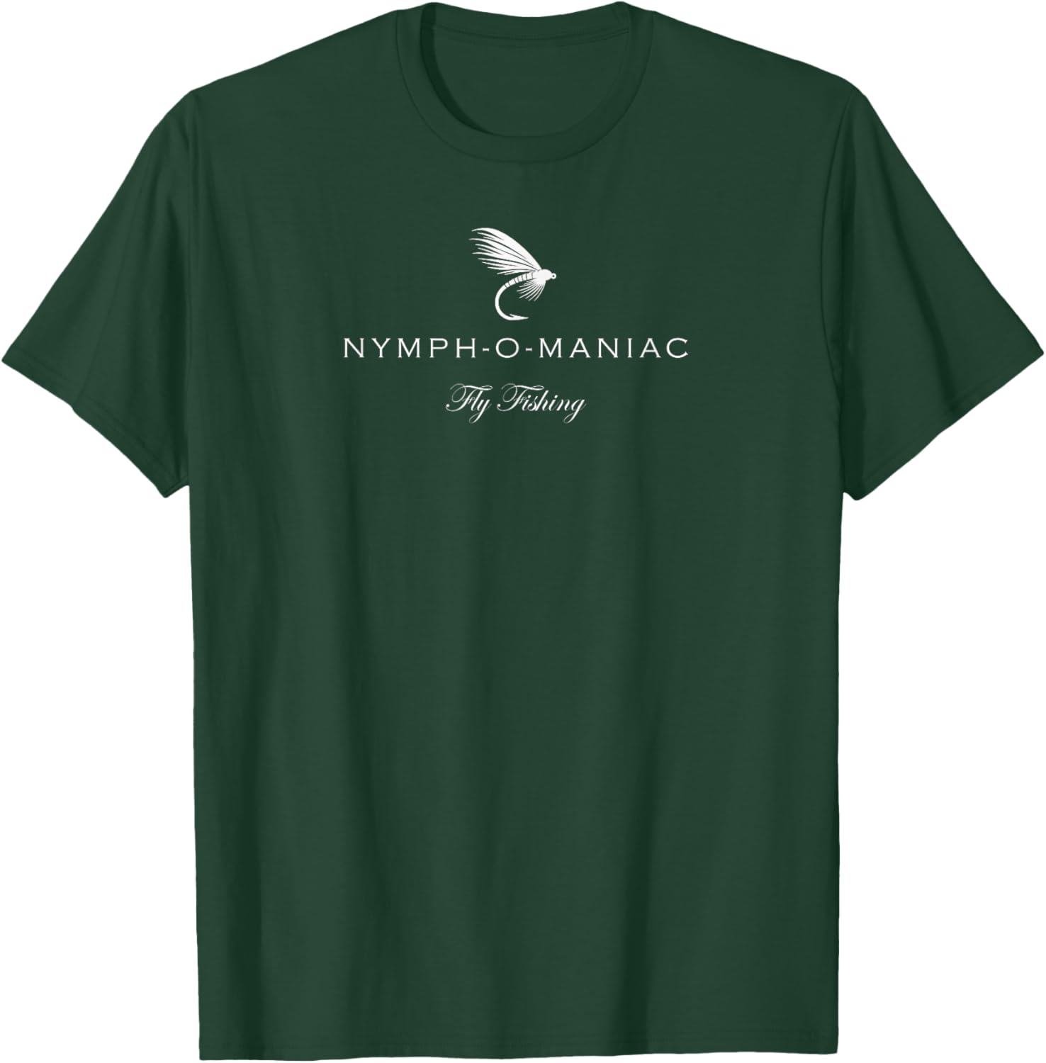 Funny Nymphomaniac Fly Fishing T-Shirt for Anglers and Outdoors Lovers - 6