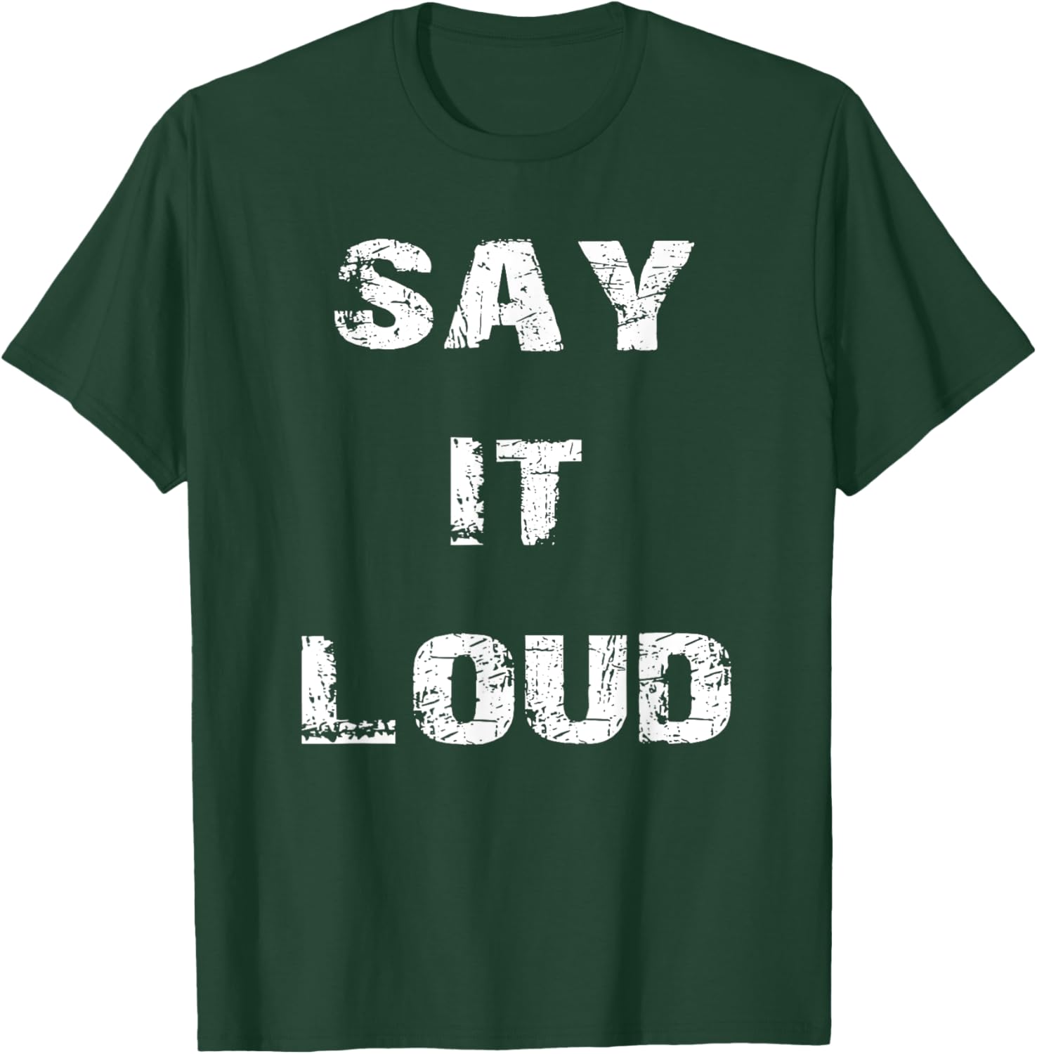 Say It Loud T-Shirt Stylish Graphic Tee for Bold Fashion Statements - 13