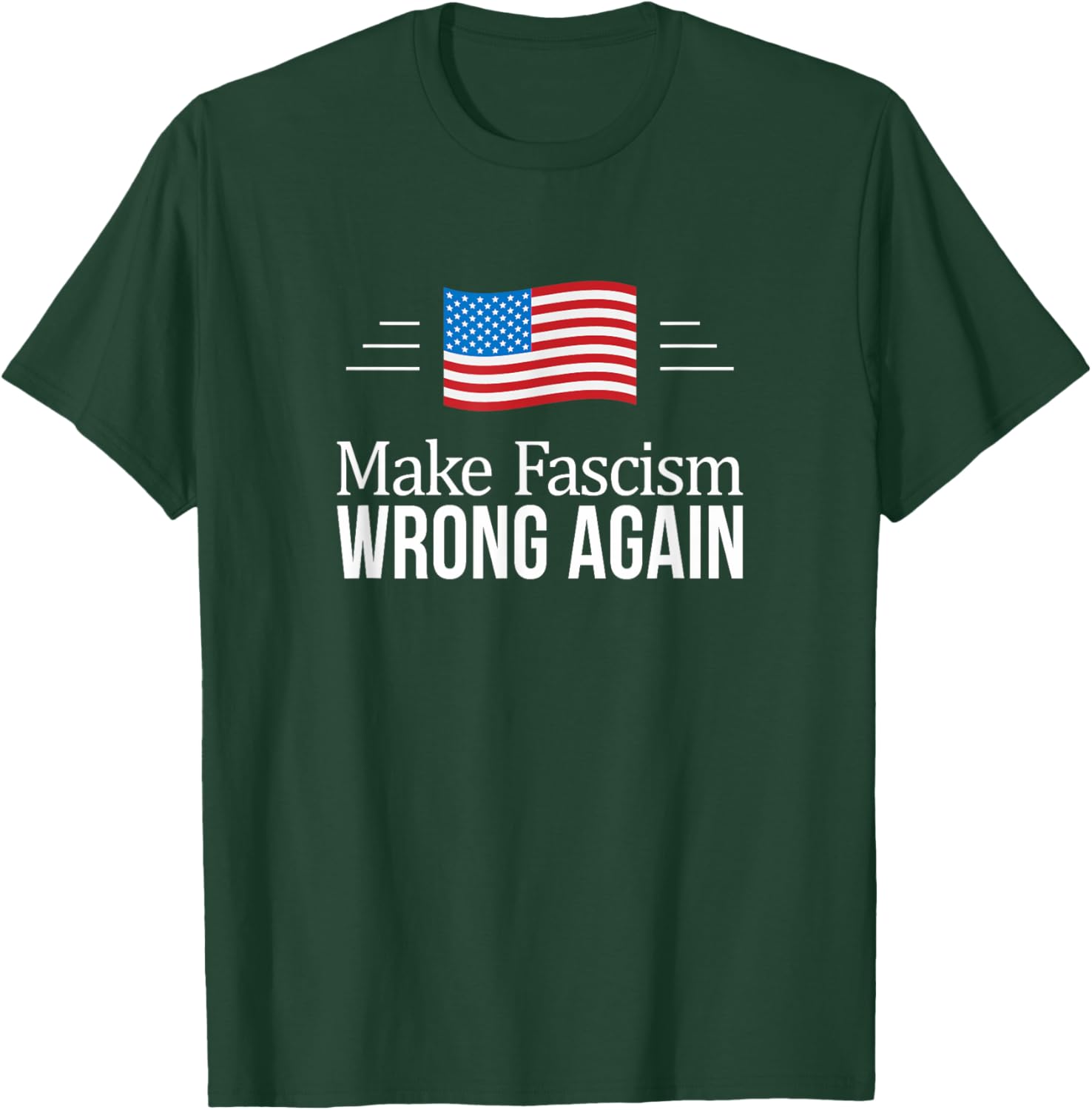 Make Fascism Wrong Again T-Shirt - Trendy Political Statement Tee - 7
