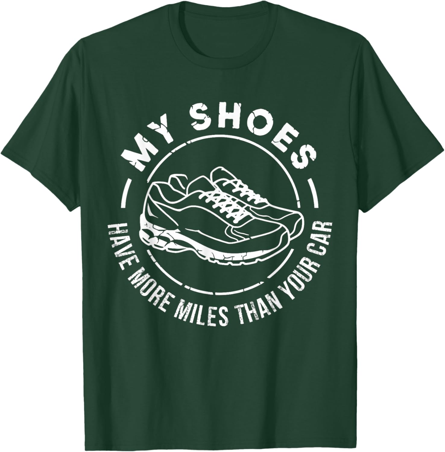 My Shoes Have More Miles Than Your Car Marathon T-Shirt for Runners - 9