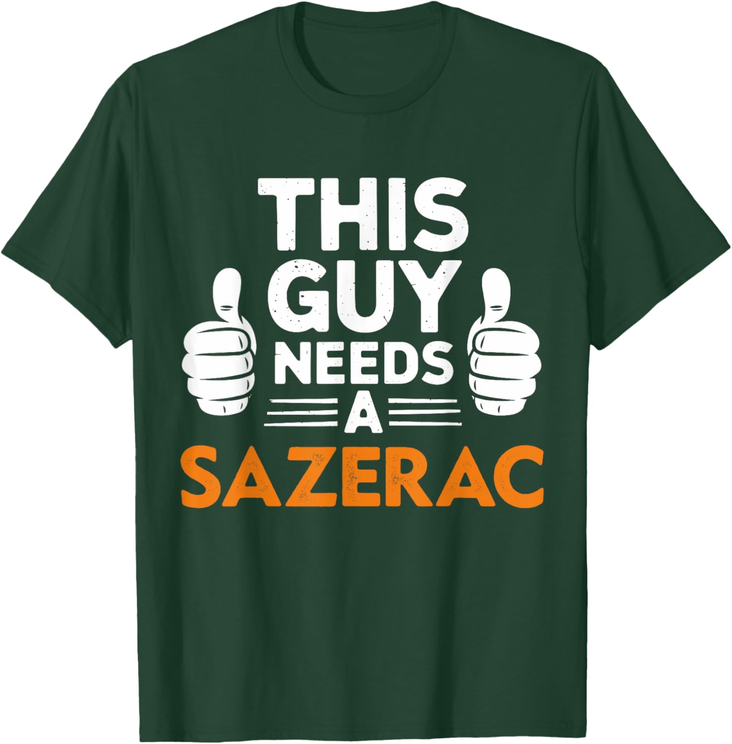 This Guy Needs A Sazerac Funny T-Shirt for Cocktail Lovers - 18