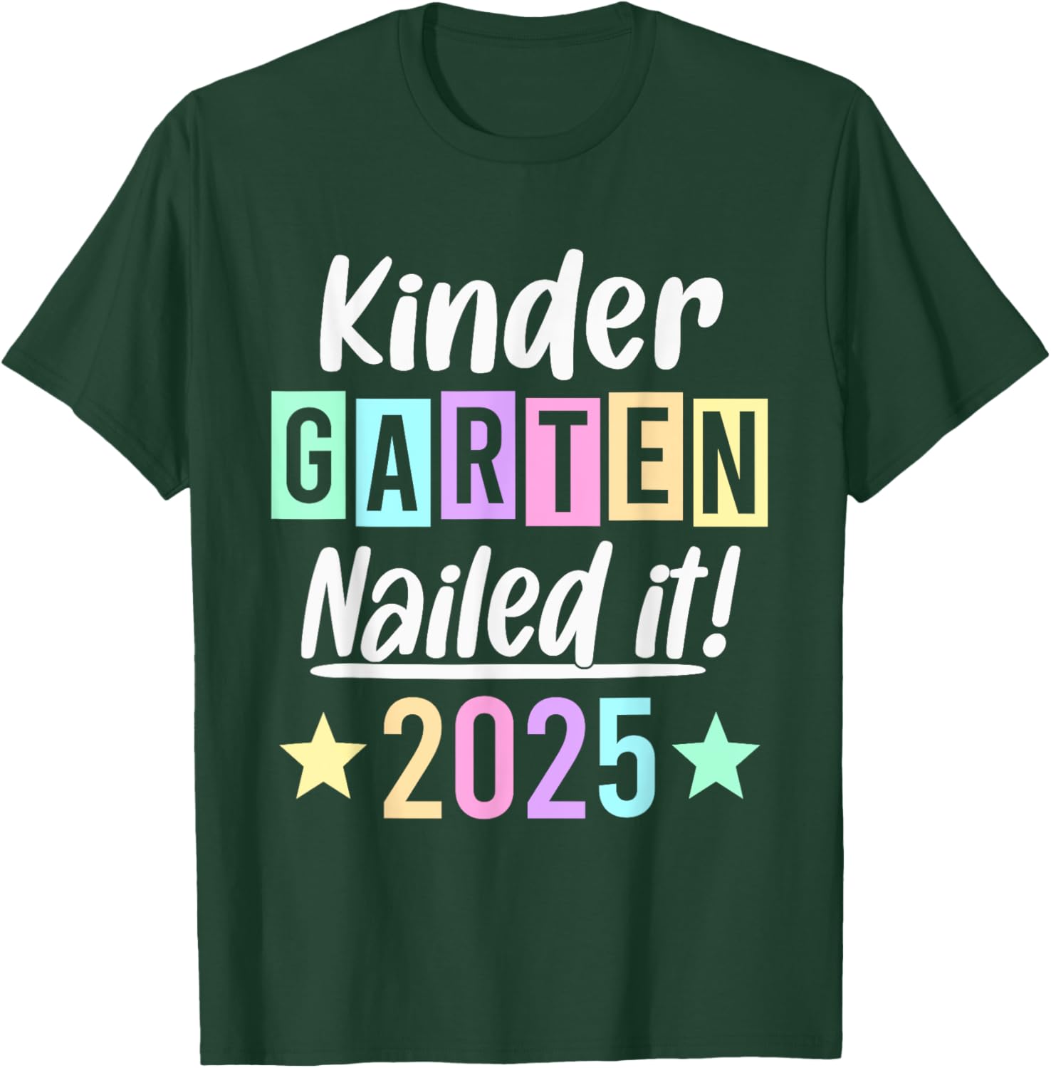 Kindergarten Graduation 2025 Nailed It T-Shirt for Proud Parents & Kids - 17