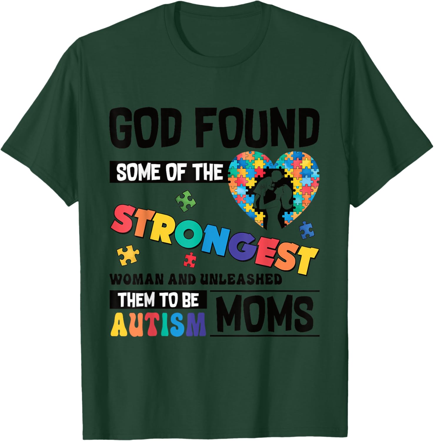 Strongest Autism Mom T-Shirt for Proud Moms of Autistic Kids - 4