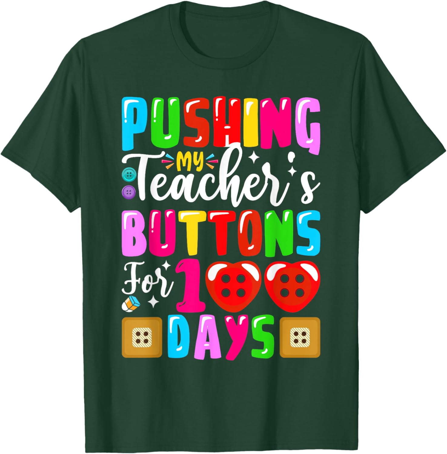 Pushing My Teacher's Buttons 100 Days of School Kids T-Shirt for Fun - 5