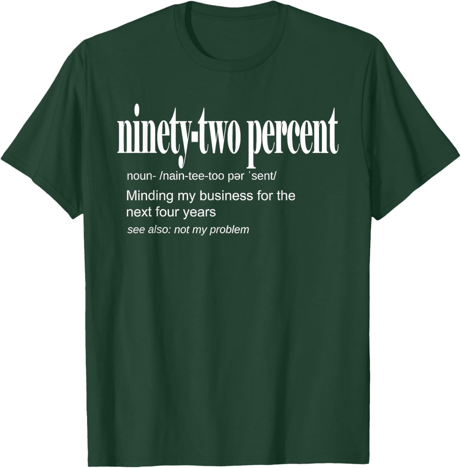 92 Percent Black Women Definition Minding My Business T-Shirt for Women - 6