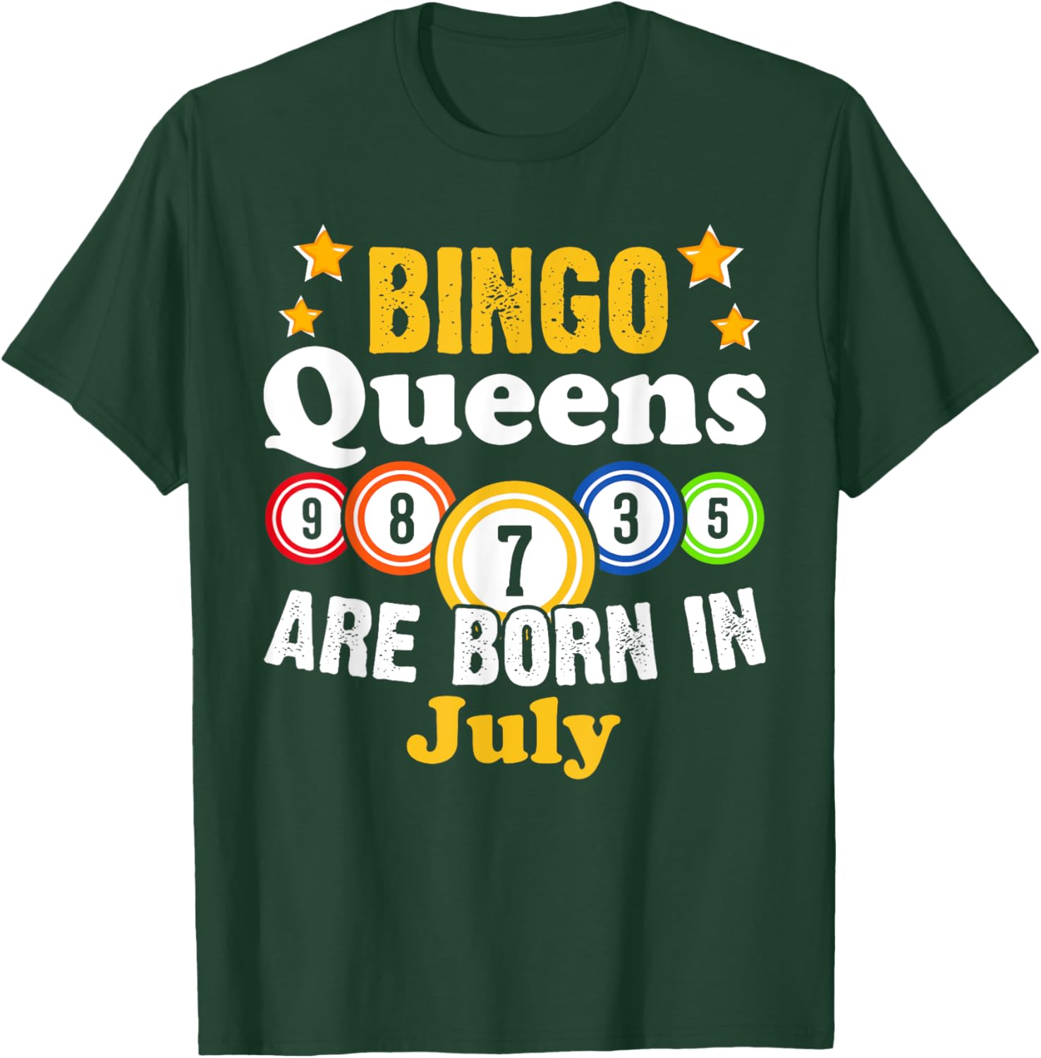 Funny Bingo Birthday T-Shirt for July Queens - Fun Gift for Her - 22