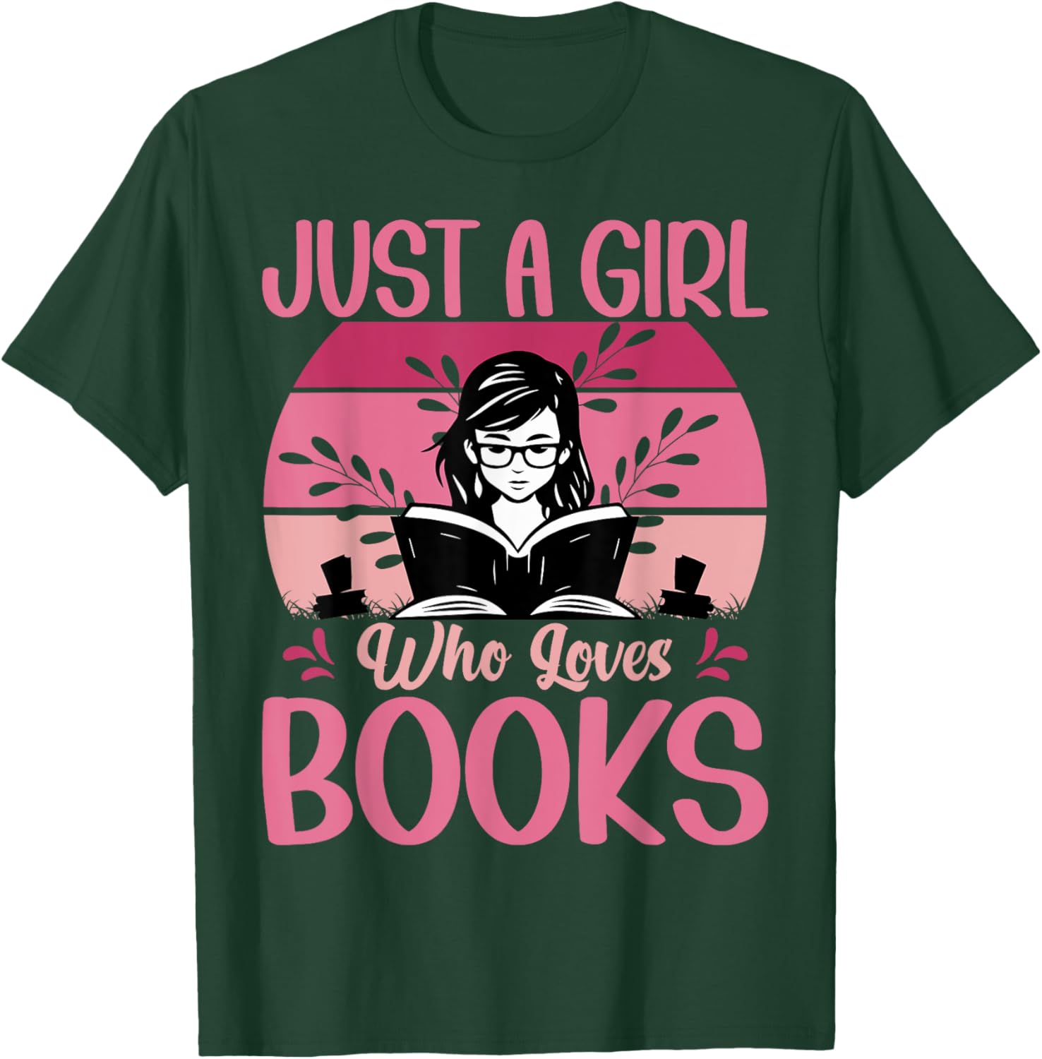 Just A Girl Who Loves Books Funny T-Shirt for Book Lovers - 17