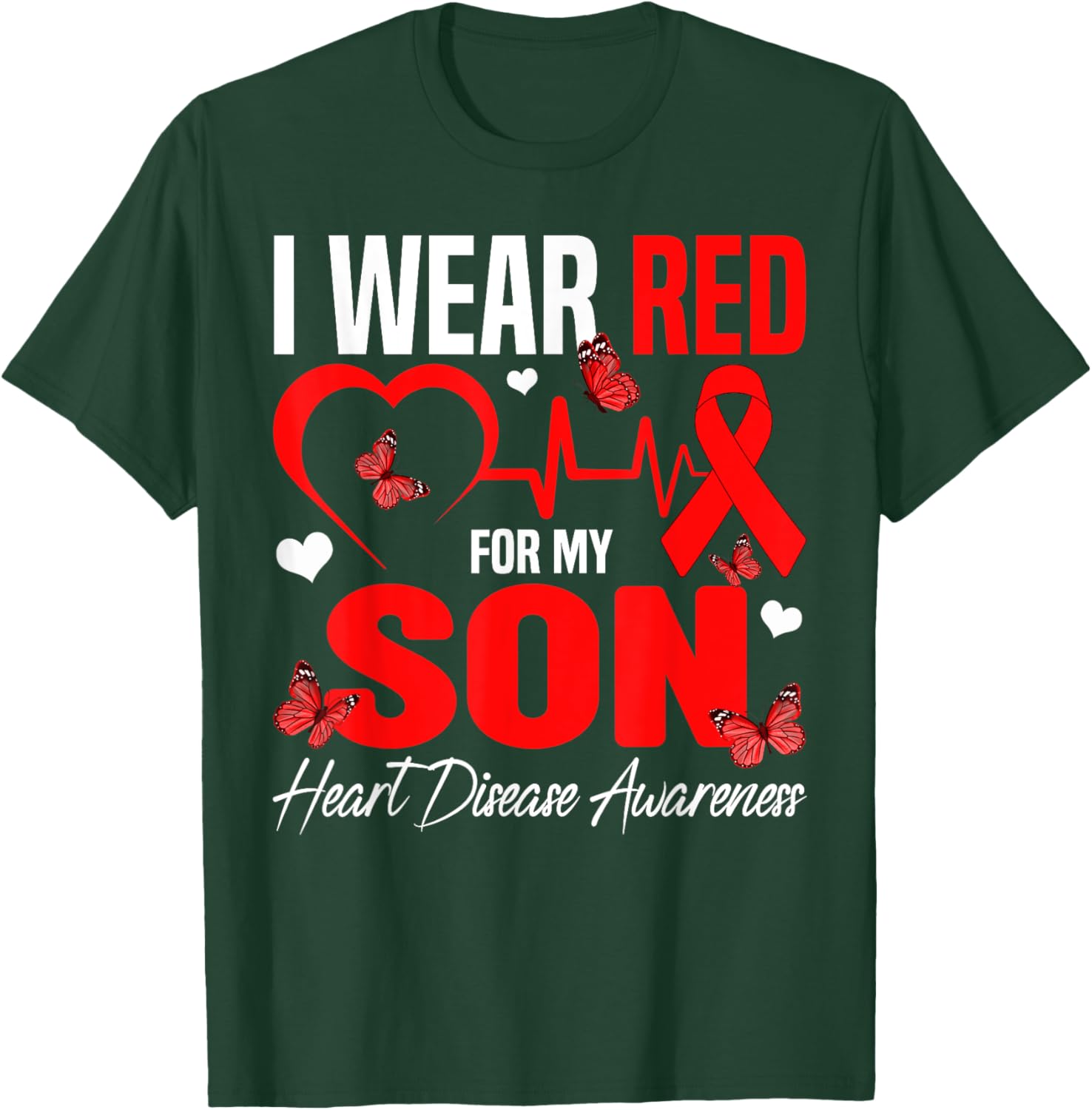 I Wear Red for My Son Heart Disease Awareness T-Shirt for Family Support - 26