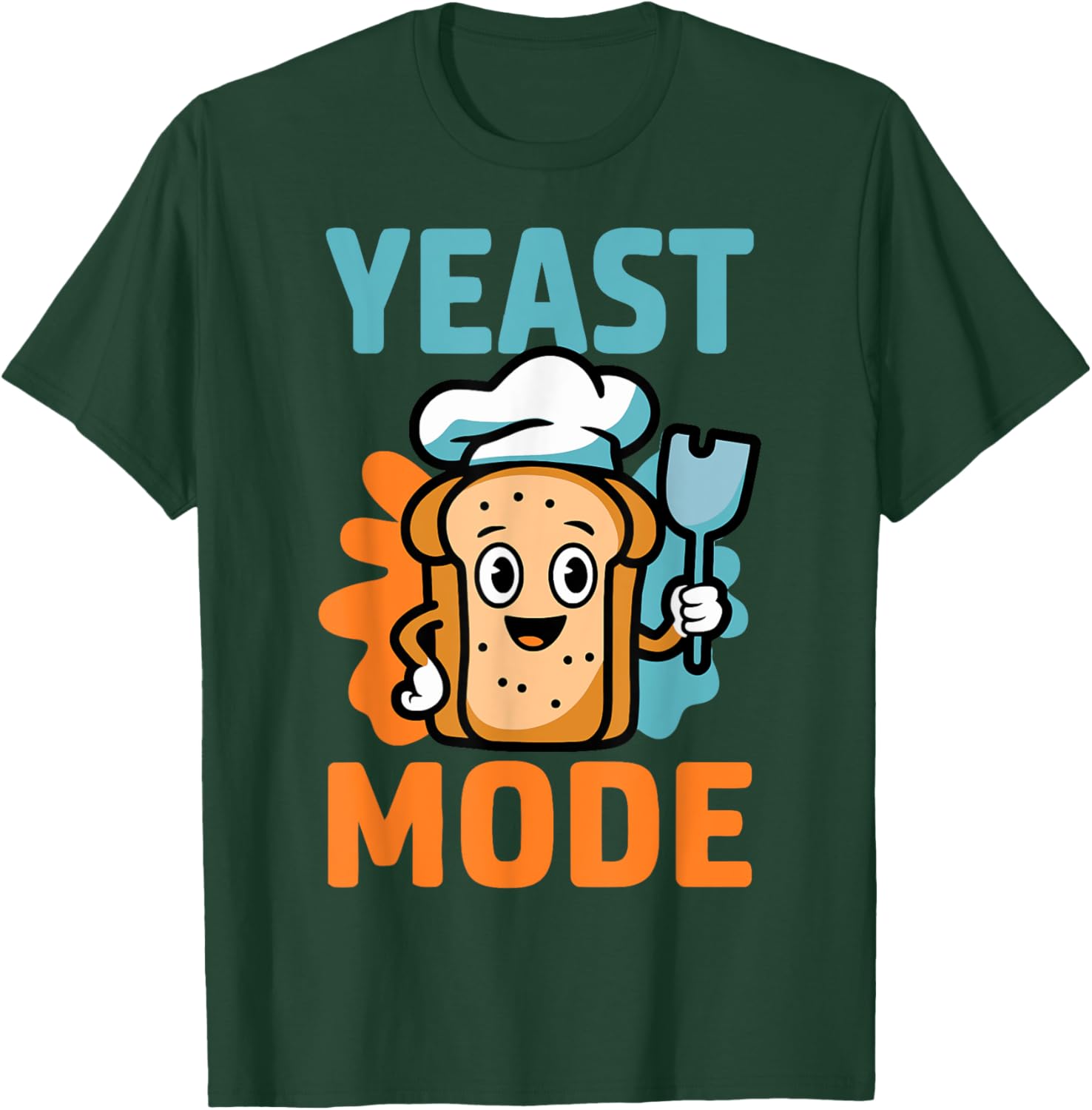 Yeast Mode Pastry Chef Sourdough Baker T-Shirt for Baking Lovers - 23
