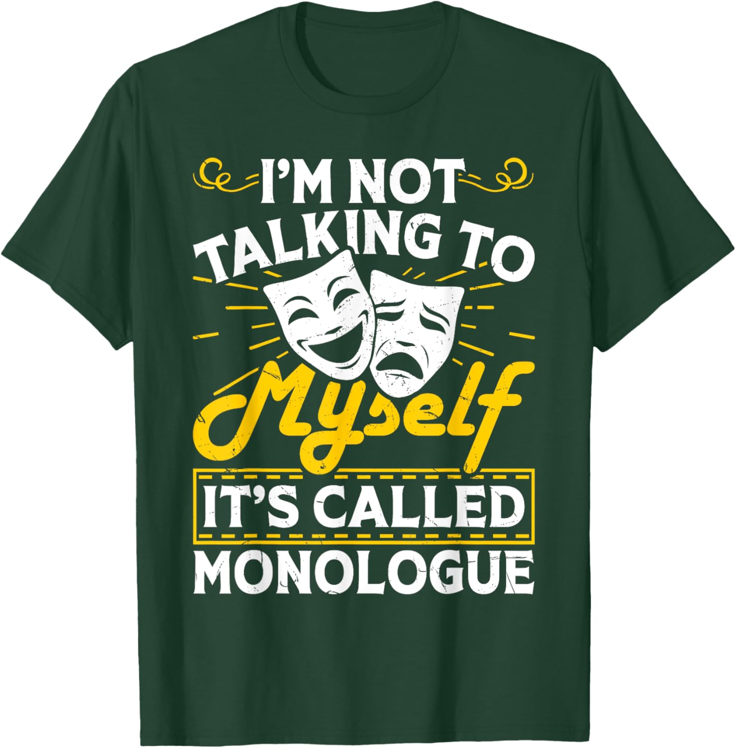 I'm Not Talking To Myself It's Called Monologue T-Shirt for Fun Conversations - 4