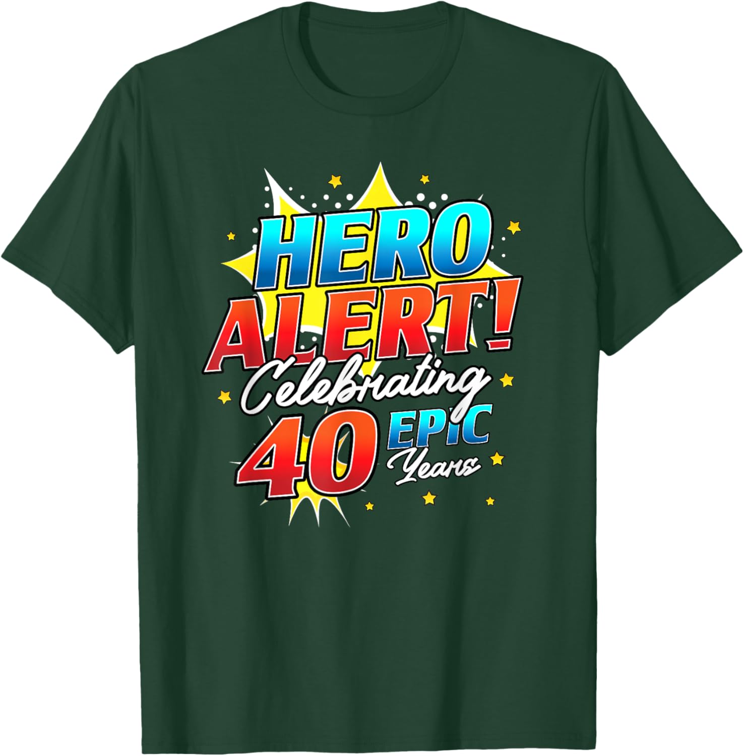 Hero Alert 40th Birthday Comic Book T-Shirt for 40 Year Olds - 6