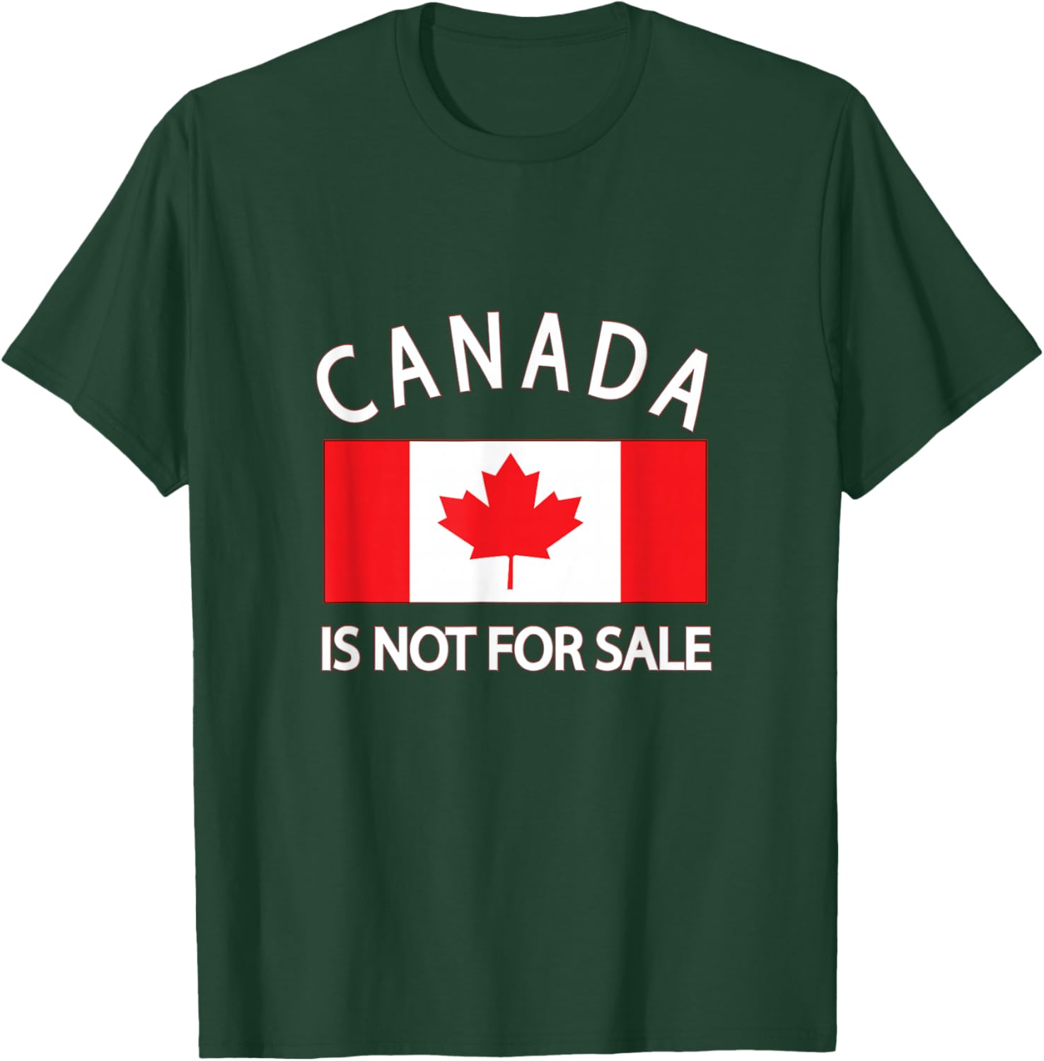 Canada Is Not for Sale T-Shirt - Priceless, Sovereign, and Strong Apparel - 23