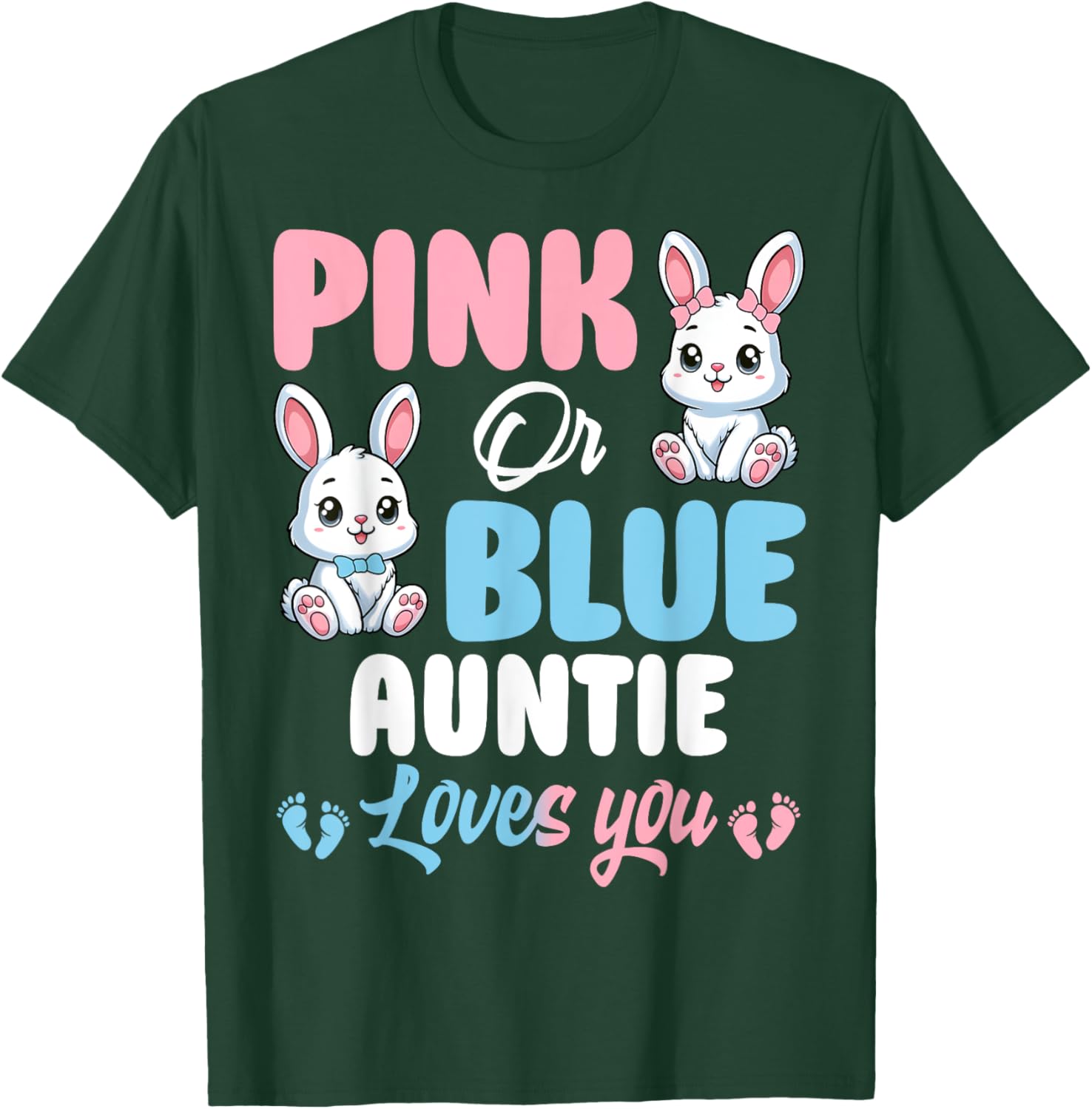 Pink or Blue Auntie Loves You Bunny Gender Reveal Party T-Shirt - 8