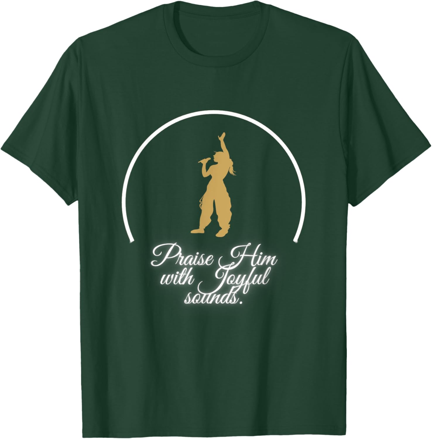 Praise Him With Joyful Sounds Voice T-Shirt for Music Lovers and Believers - 14