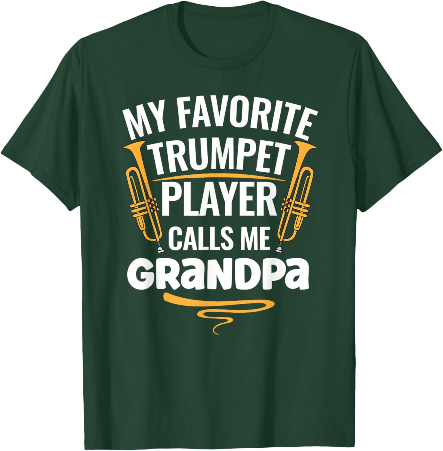 My Favorite Trumpet Player Calls Me Grandpa T-Shirt for Music Lovers - 11