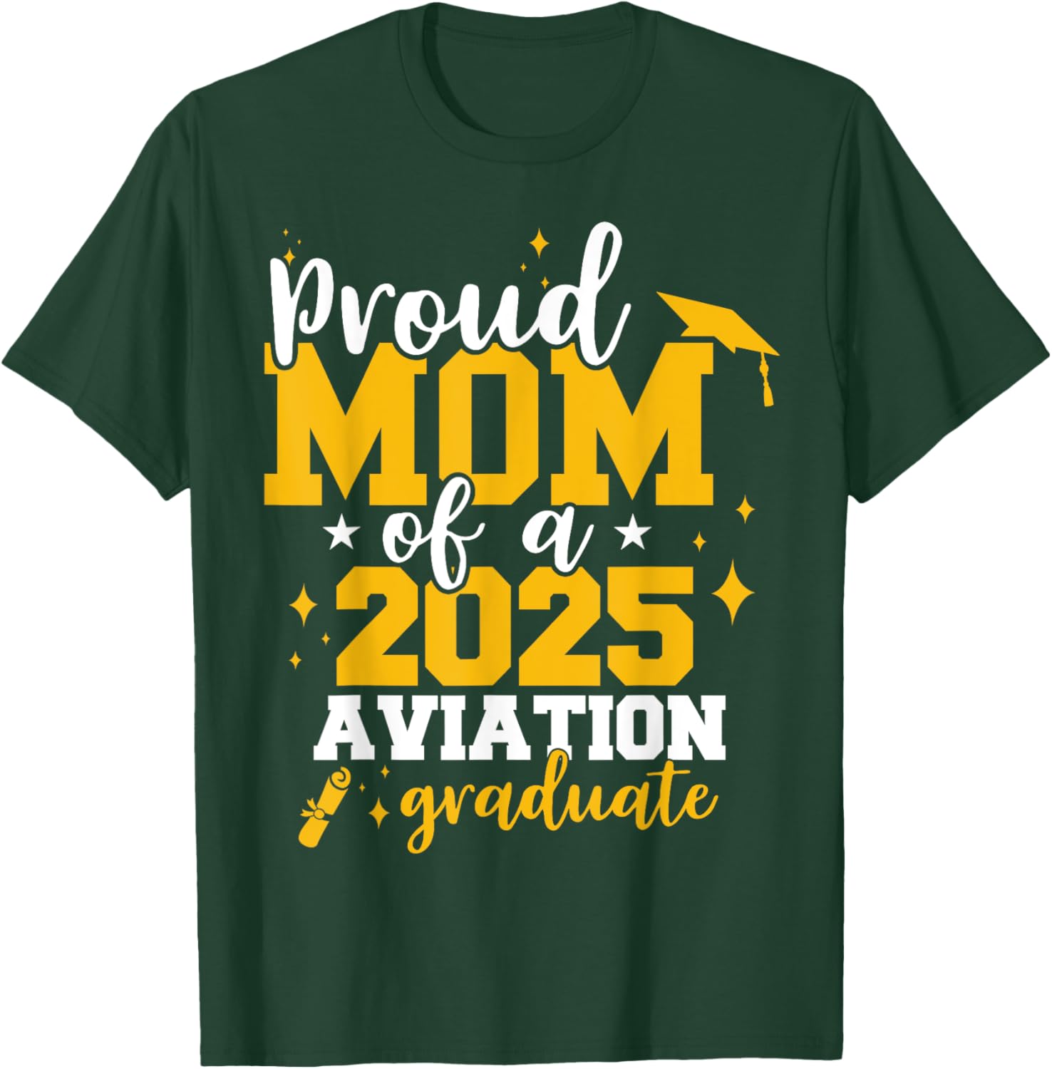 Proud Mom of Class of 2025 Aviation Graduate Funny T-Shirt for Moms - 13