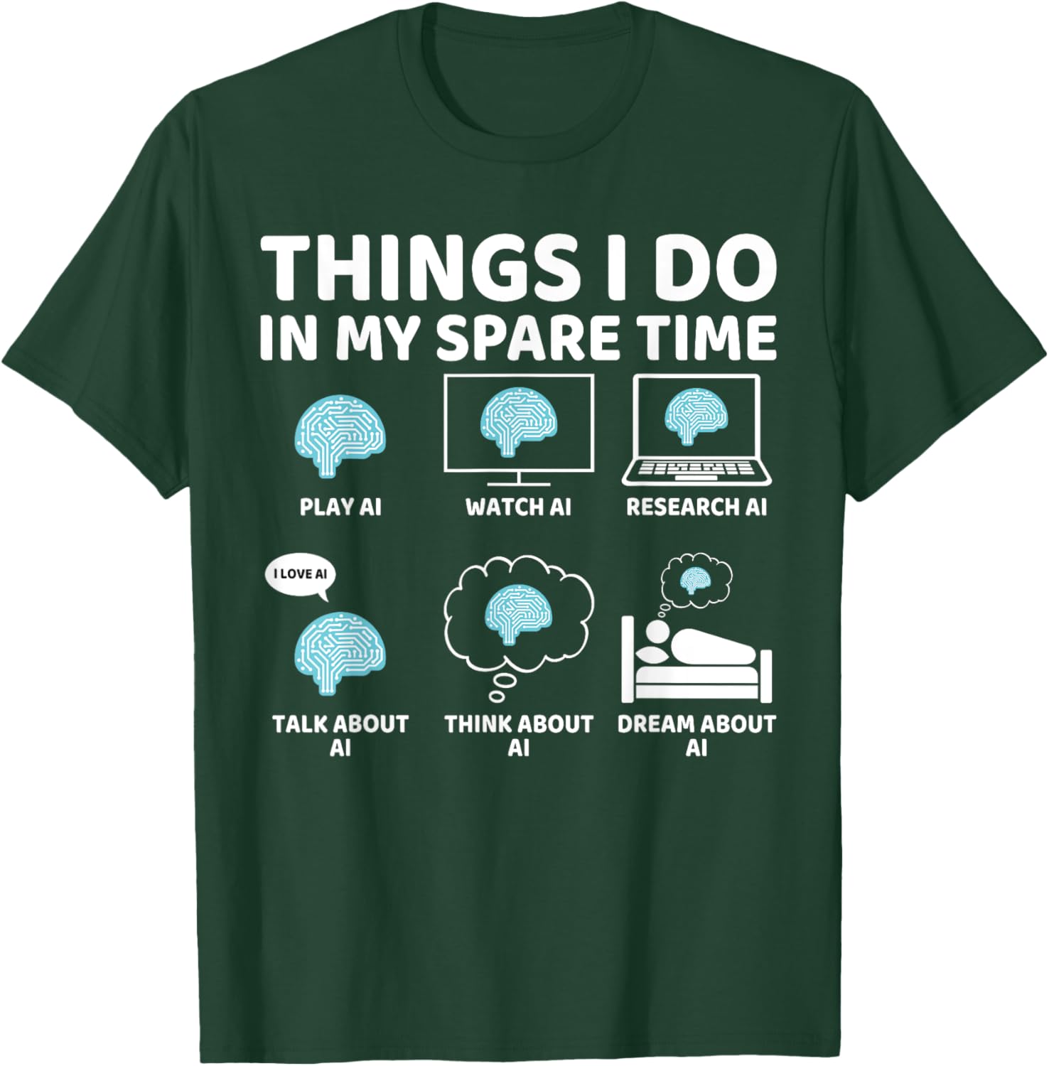 Funny AI Lover T-Shirt for Enthusiasts - Perfect Spare Time Gift - 5