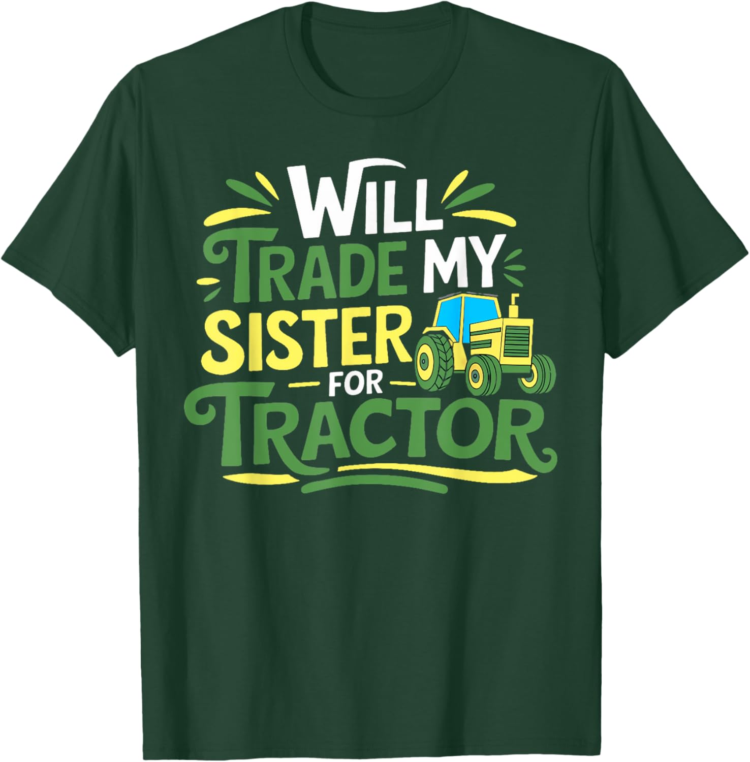 Funny Will Trade My Sister Farmer Tractor T-Shirt for Agriculture Lovers - 2