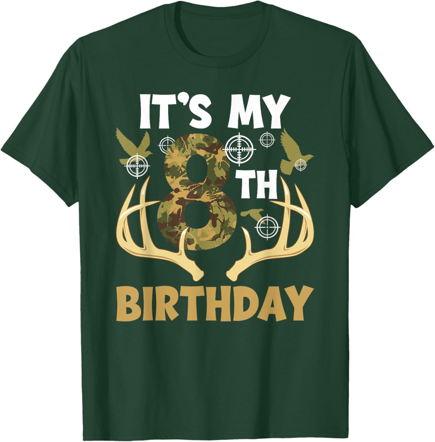 8th Hunting Birthday Party T-Shirt for 8 Year Old Hunters - 4