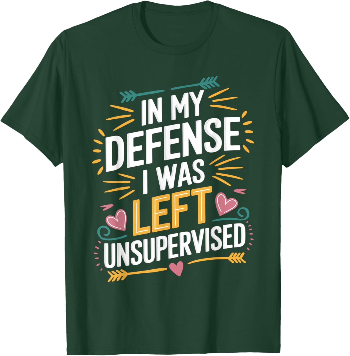 Funny In My Defense I Was Left Unsupervised Vintage Jokes T-Shirt - 15