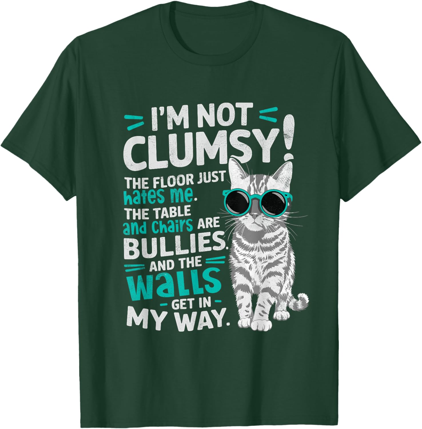 I'm Not Clumsy Just The Floor Hates Me Funny Cat Lover T-Shirt - 2