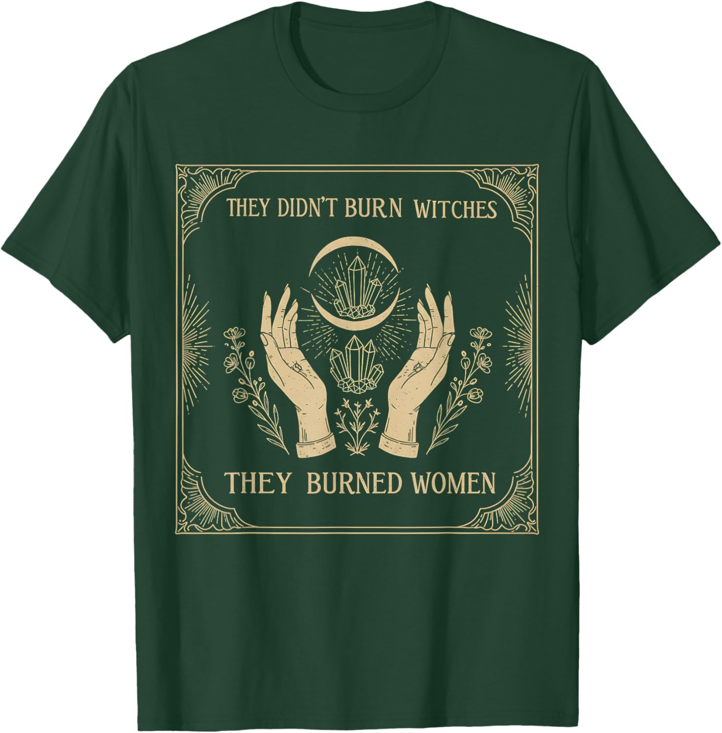 They Didn’t Burn Witches T-Shirt - Empowering Women's Apparel - 4