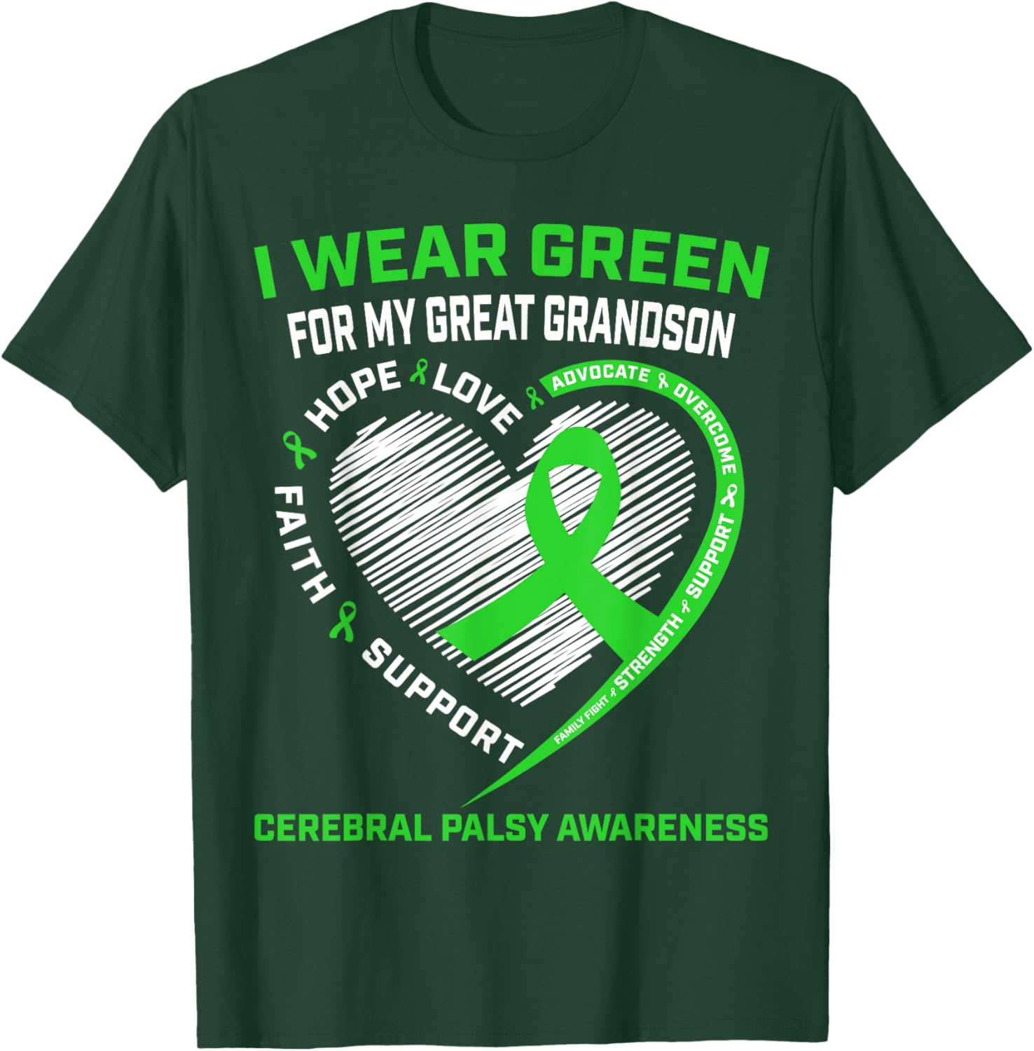 I Wear Green for My Great Grandson Cerebral Palsy Awareness T-Shirt - 1