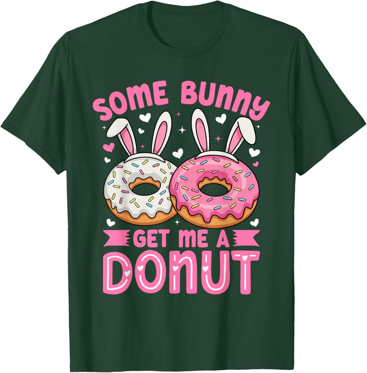 Some Bunny Get Me A Donut Funny Easter Bunny T-Shirt for Foodies - 21