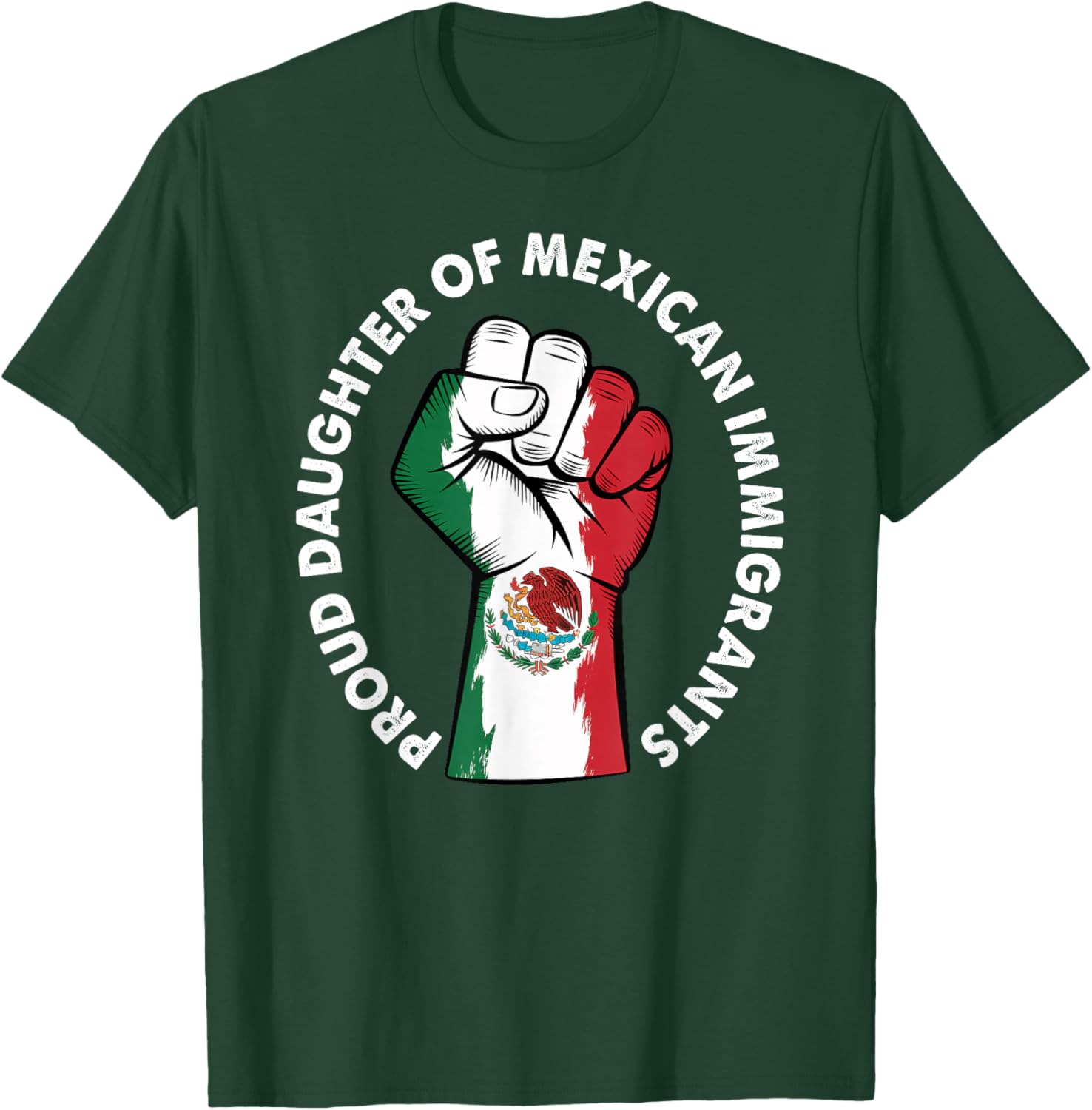 Proud Daughter of Immigrants Mexico Flag T-Shirt for Men and Women - 4