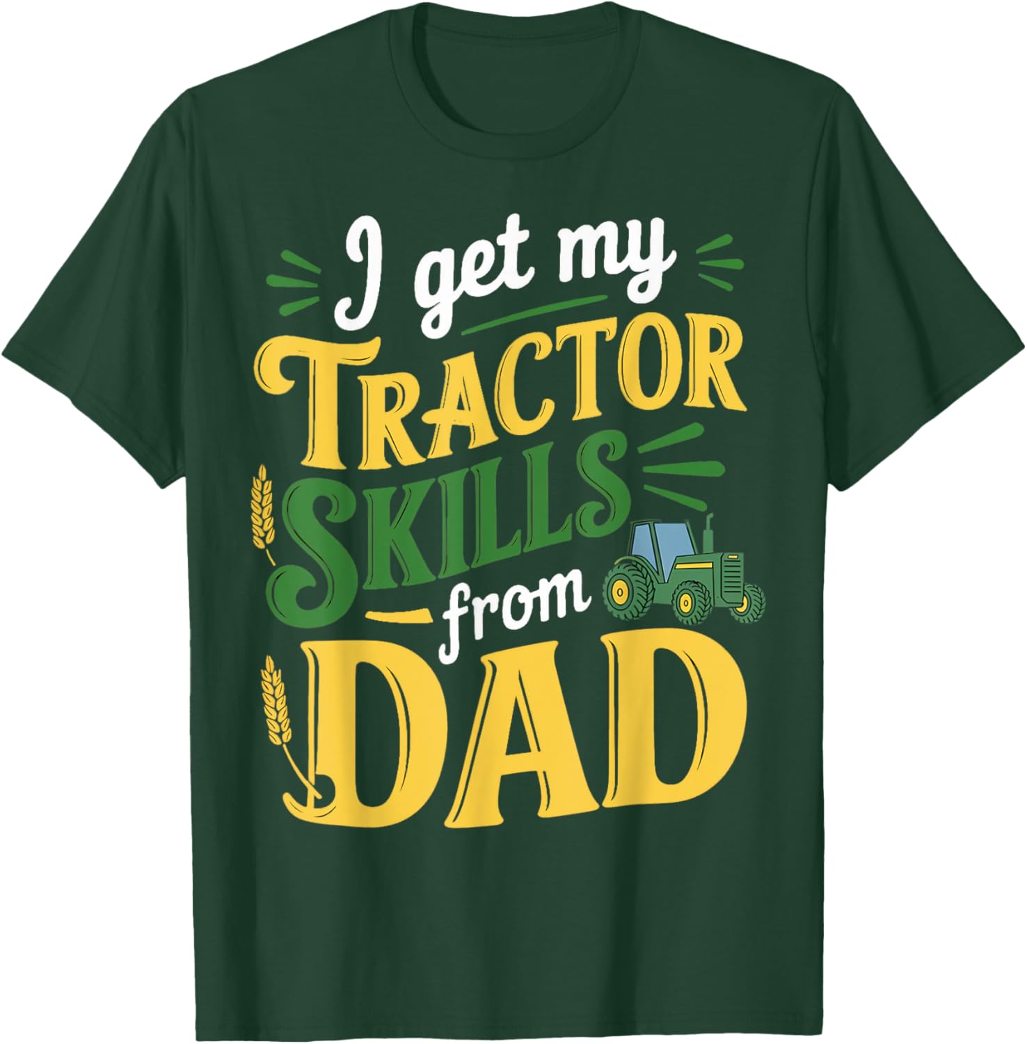 Skills From Dad Farmer Tractor T-Shirt for Agriculture Enthusiasts - 4