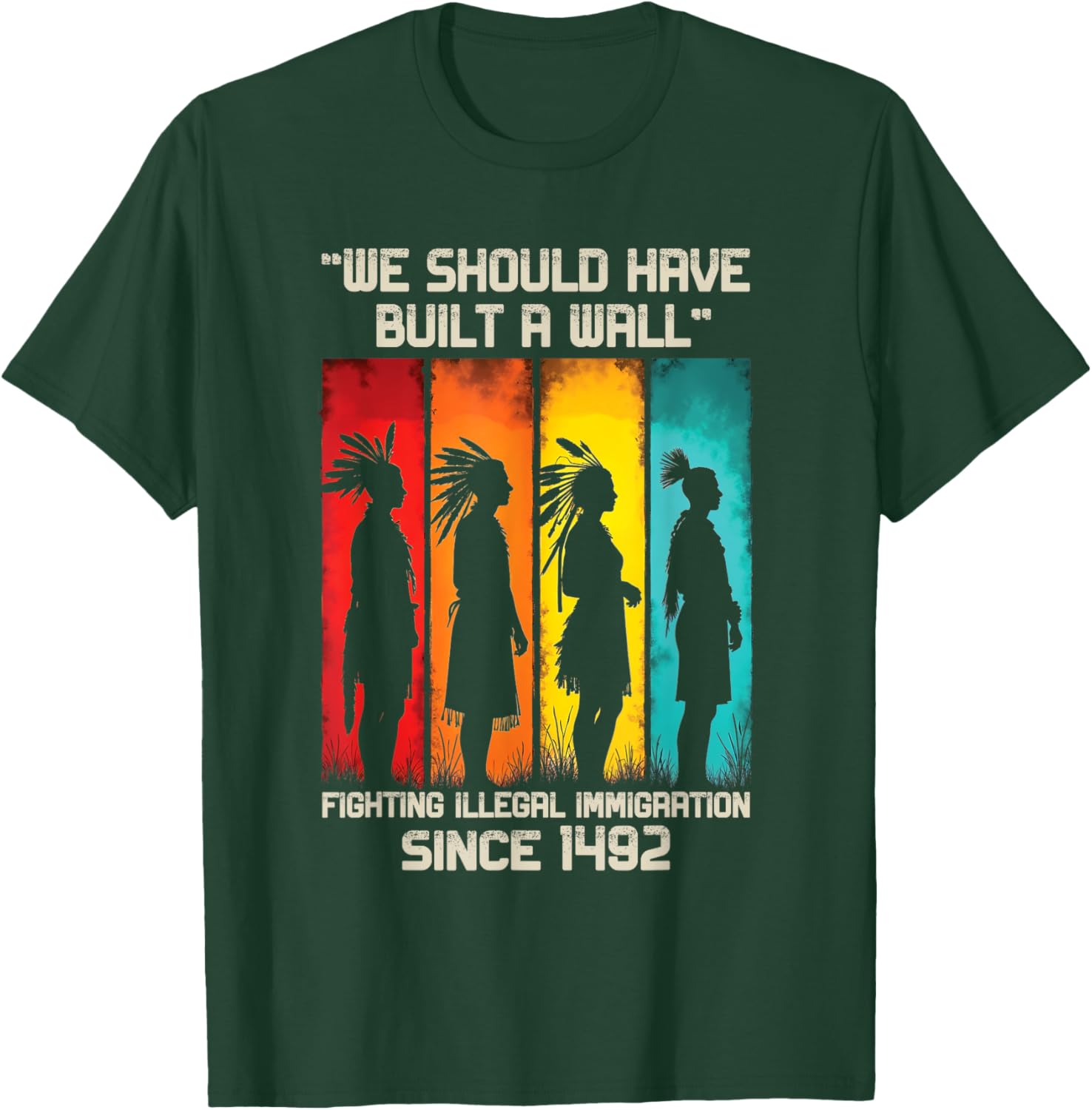 We Should Have Built a Wall Native American Graphic T-Shirt for All Ages - 5