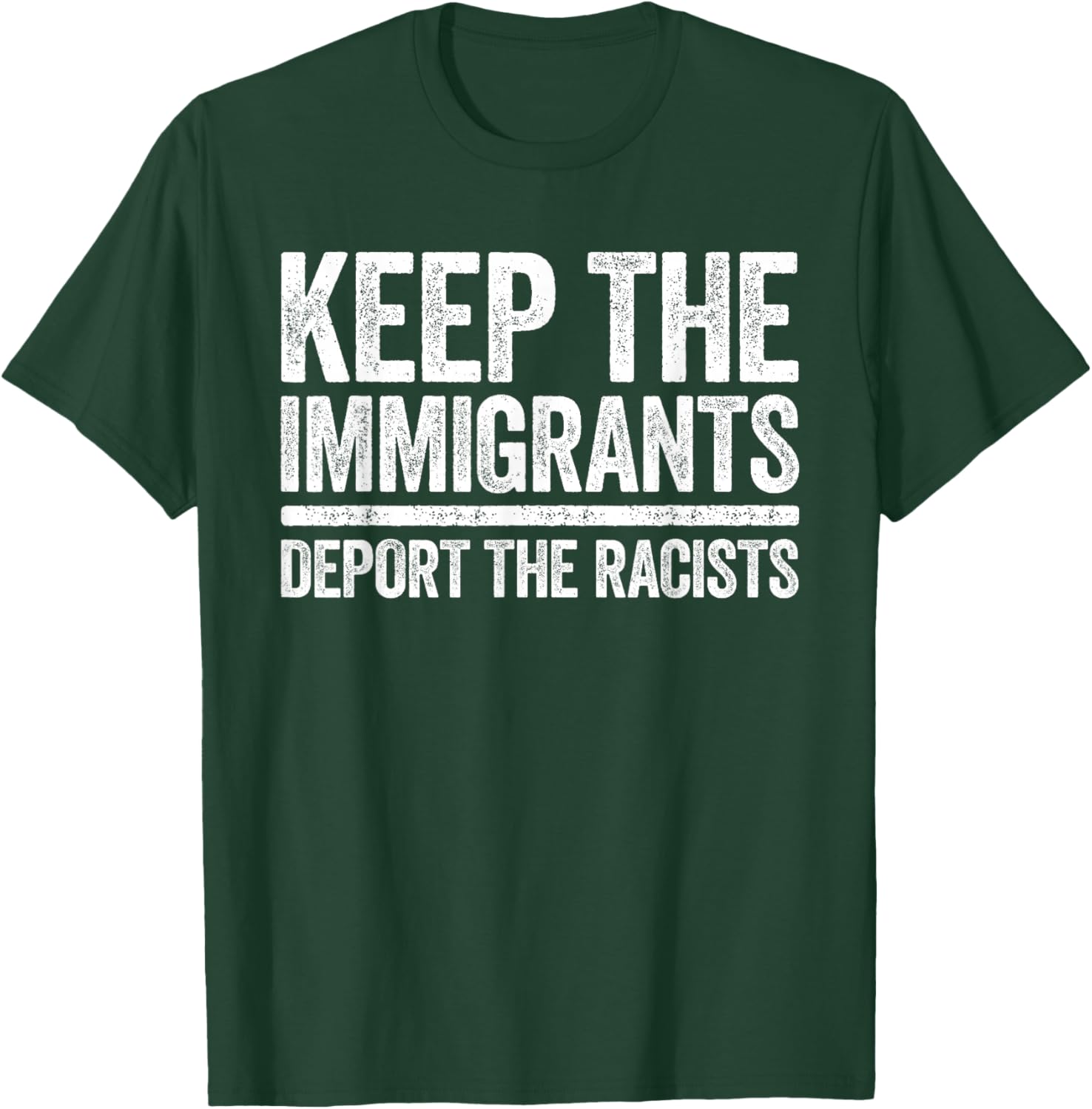 Pro Immigration Keep The Immigrants Deport The Racists T-Shirt for Activists - 15