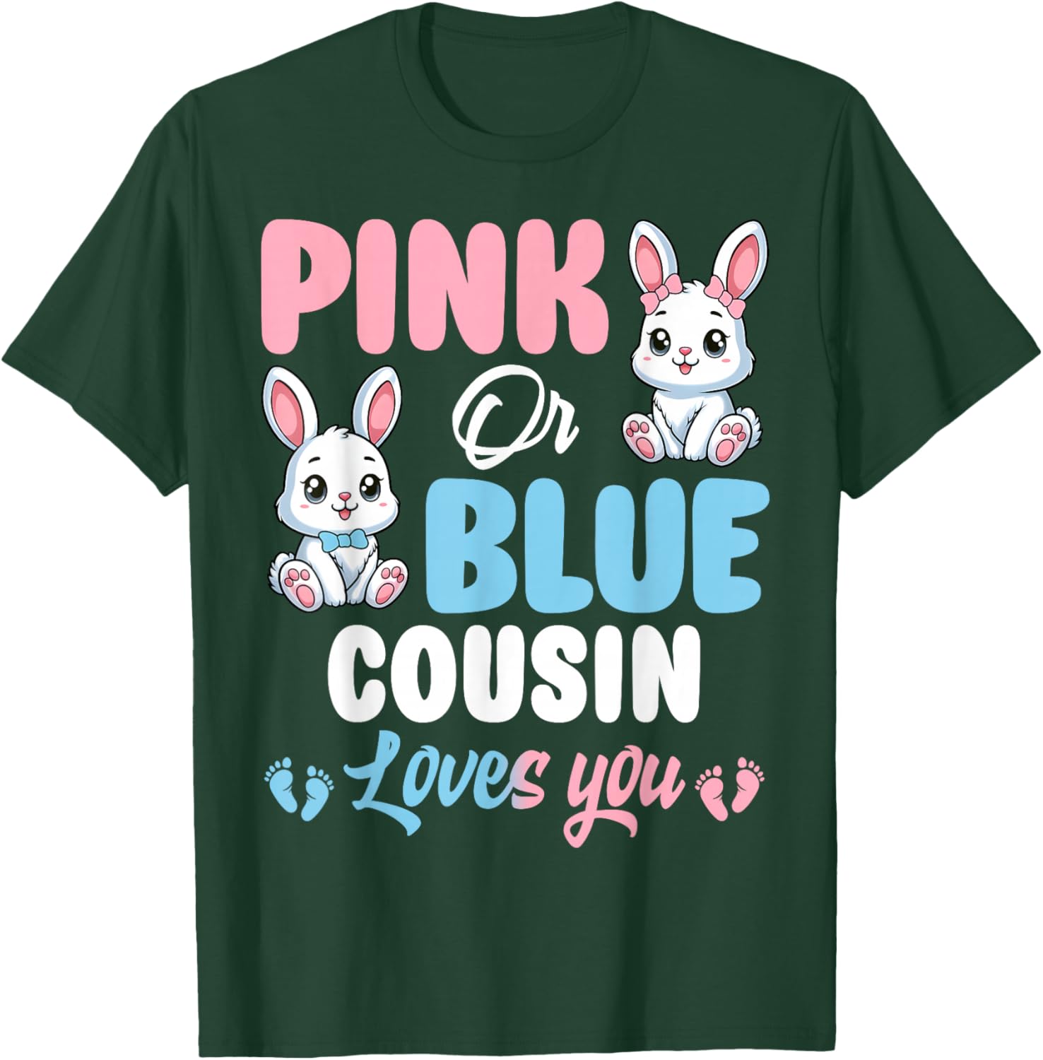 Pink or Blue Cousin Loves You Bunny Gender Reveal Party T-Shirt - 14