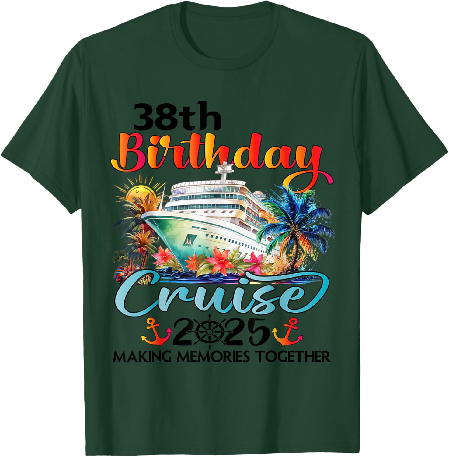 38th Birthday Cruise Family Vacation T-Shirt Fun Design for Celebrations - 13