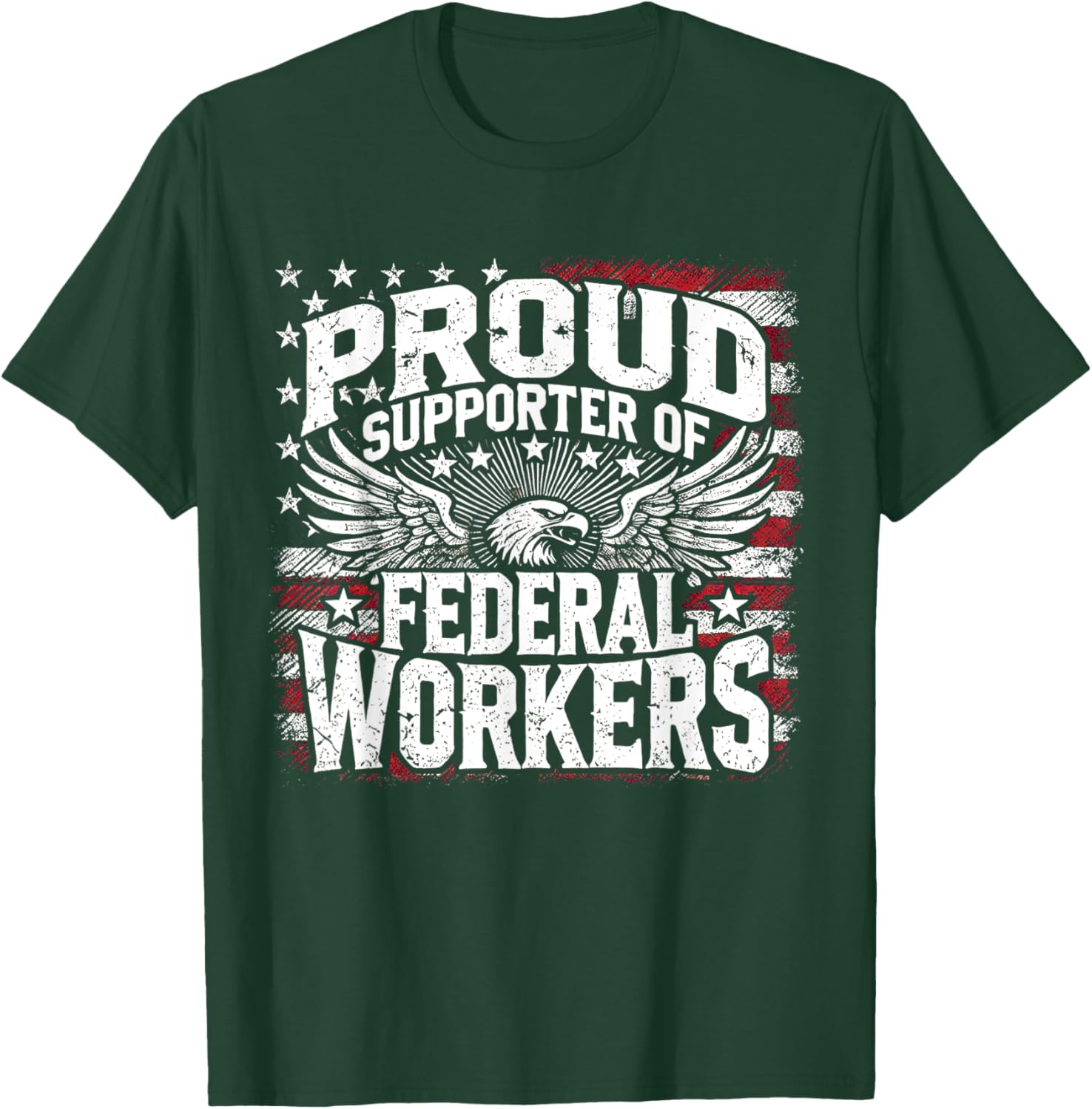 Proud Supporter of Federal Workers T-Shirt for Comfort and Style - 11