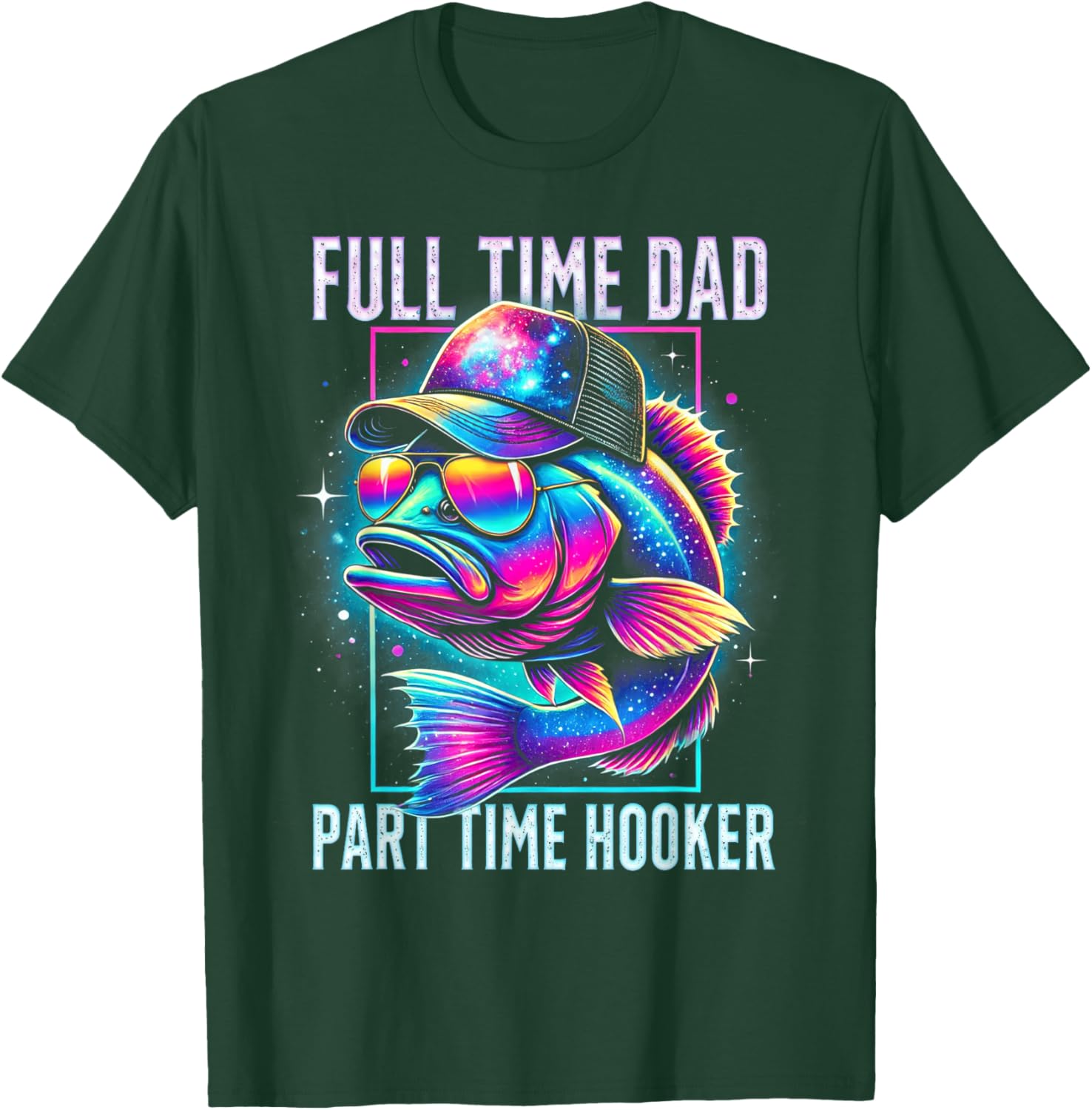 Funny Bass Fish Full Time Dad Part Time Hooker T-Shirt for Anglers - 2