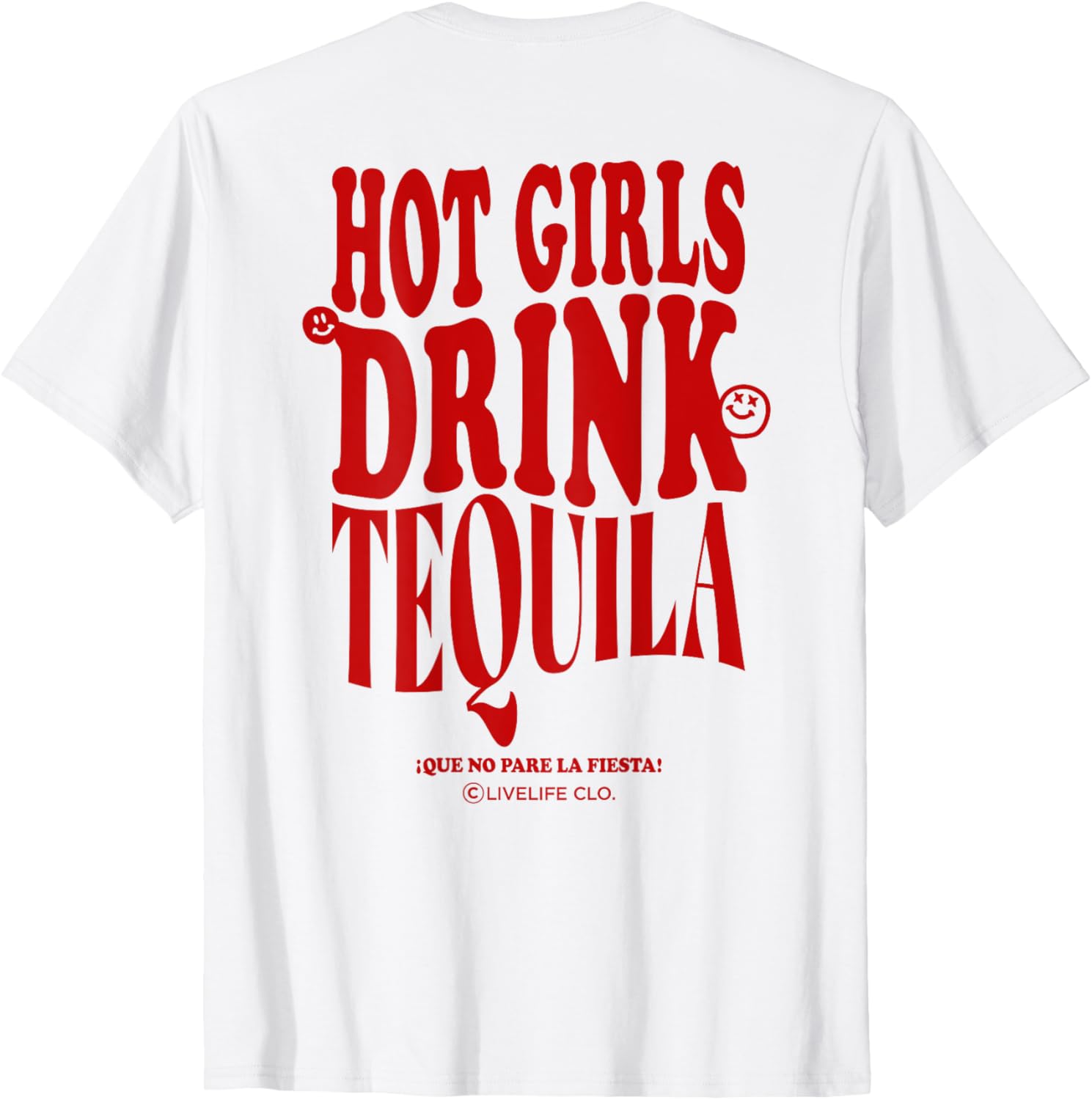 Hot Girls Drink Tequila JGA Party Backprint T-Shirt for Fun Celebrations - 6
