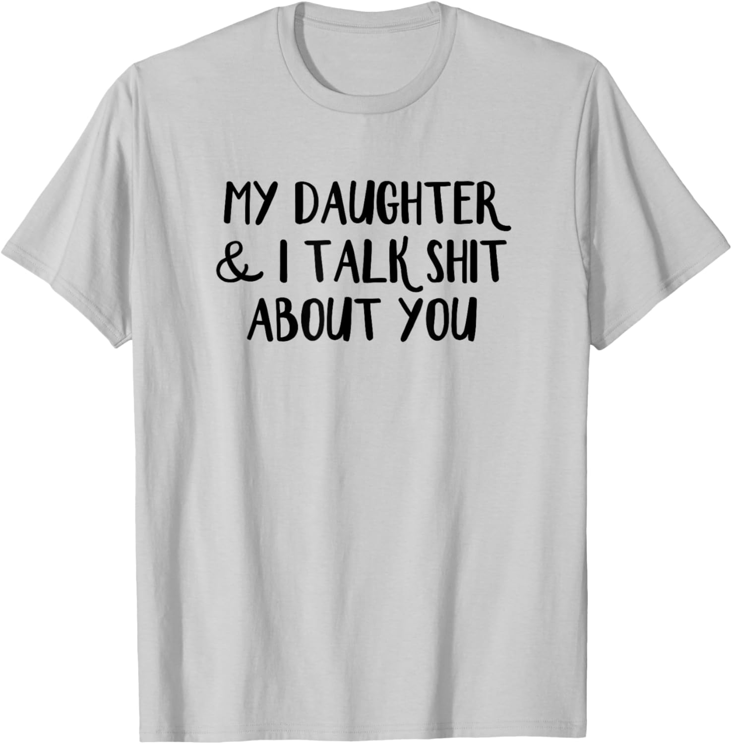 Funny Mother-Daughter T-Shirt for Family Humor Lovers and Gift Ideas - 10