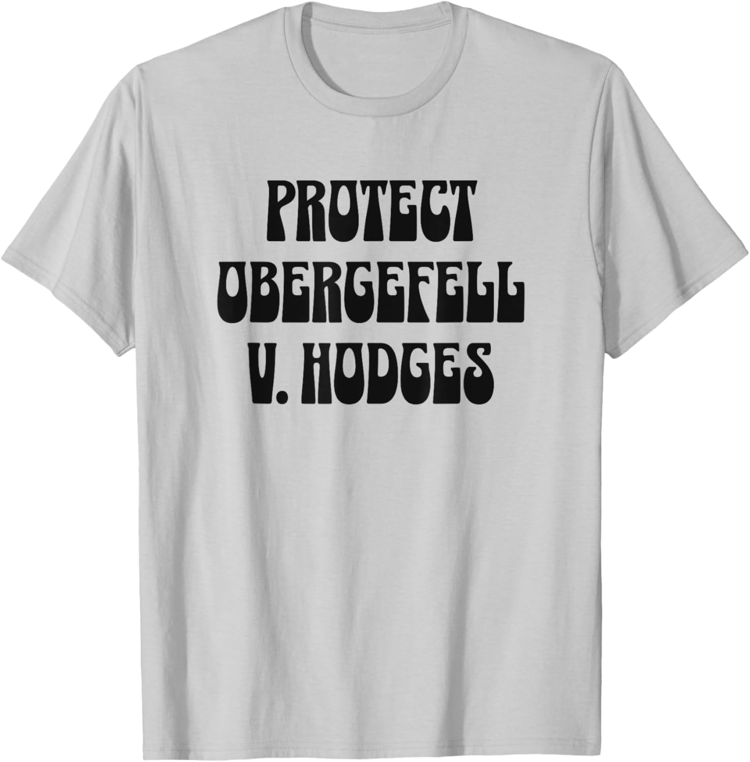 Protect Obergefell v. Hodges LGBT T-Shirt for Trendy Gay Marriage Support - 9