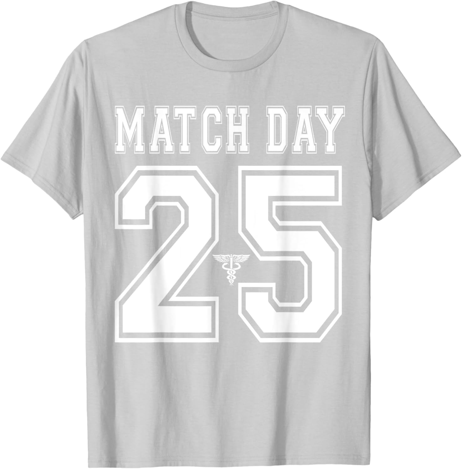 Match Day 2025 Med School Residency T-Shirt for Future Doctors - 11