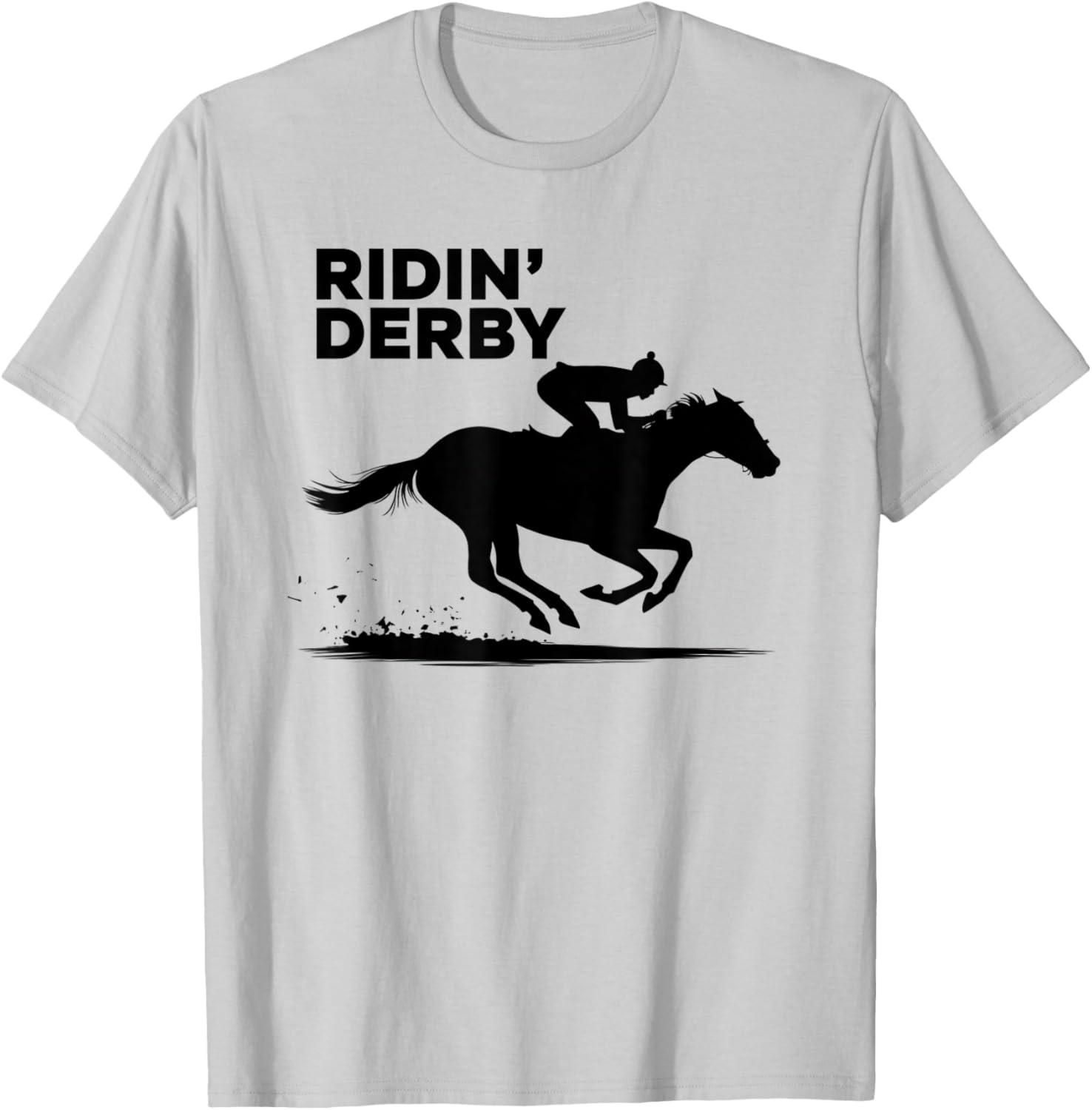 Ridin' Derby T-Shirt for Horse Racing Fans - Perfect for Enthusiasts! - 2